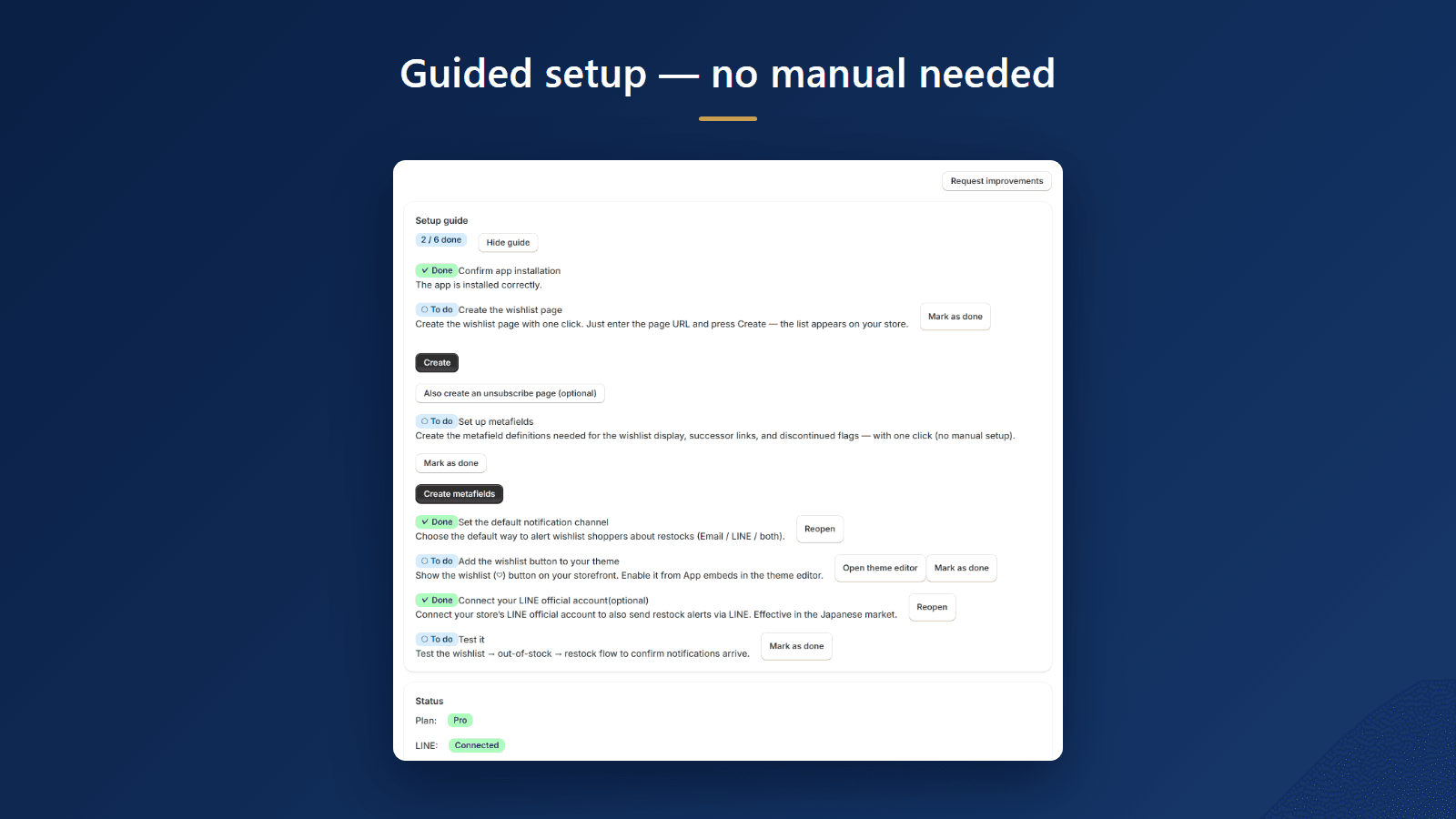 Guided setup - no manual needed
