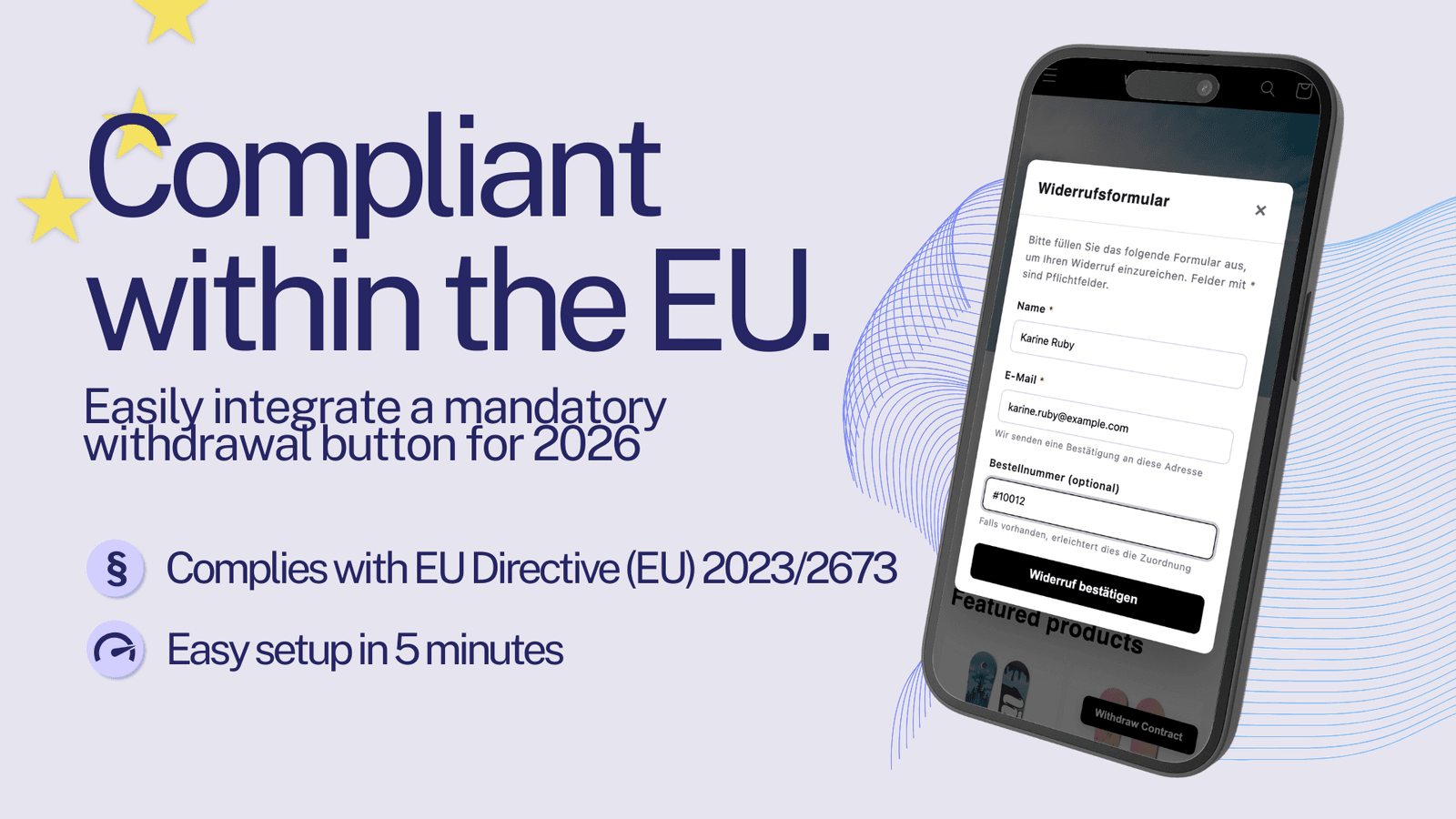 Integrate the legally required withdrawal process with button