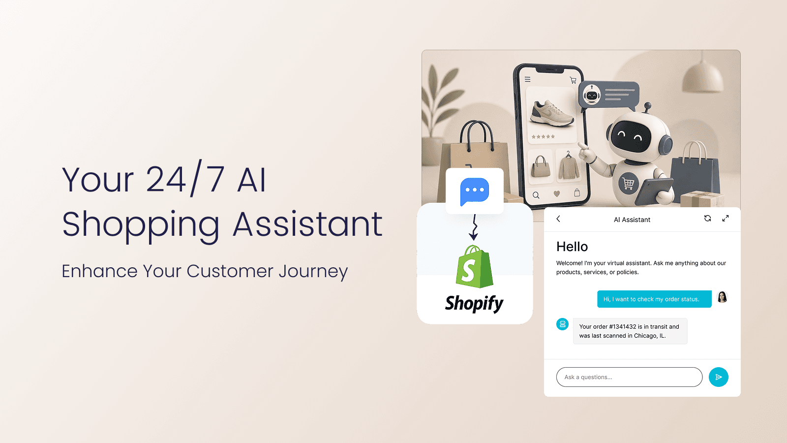 Your 24/7 Shopping Assistant