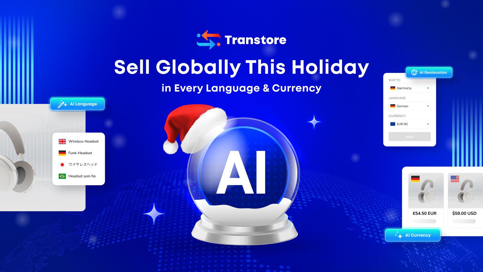 Boost Global Sales with a AI Multi Language Currency Store
