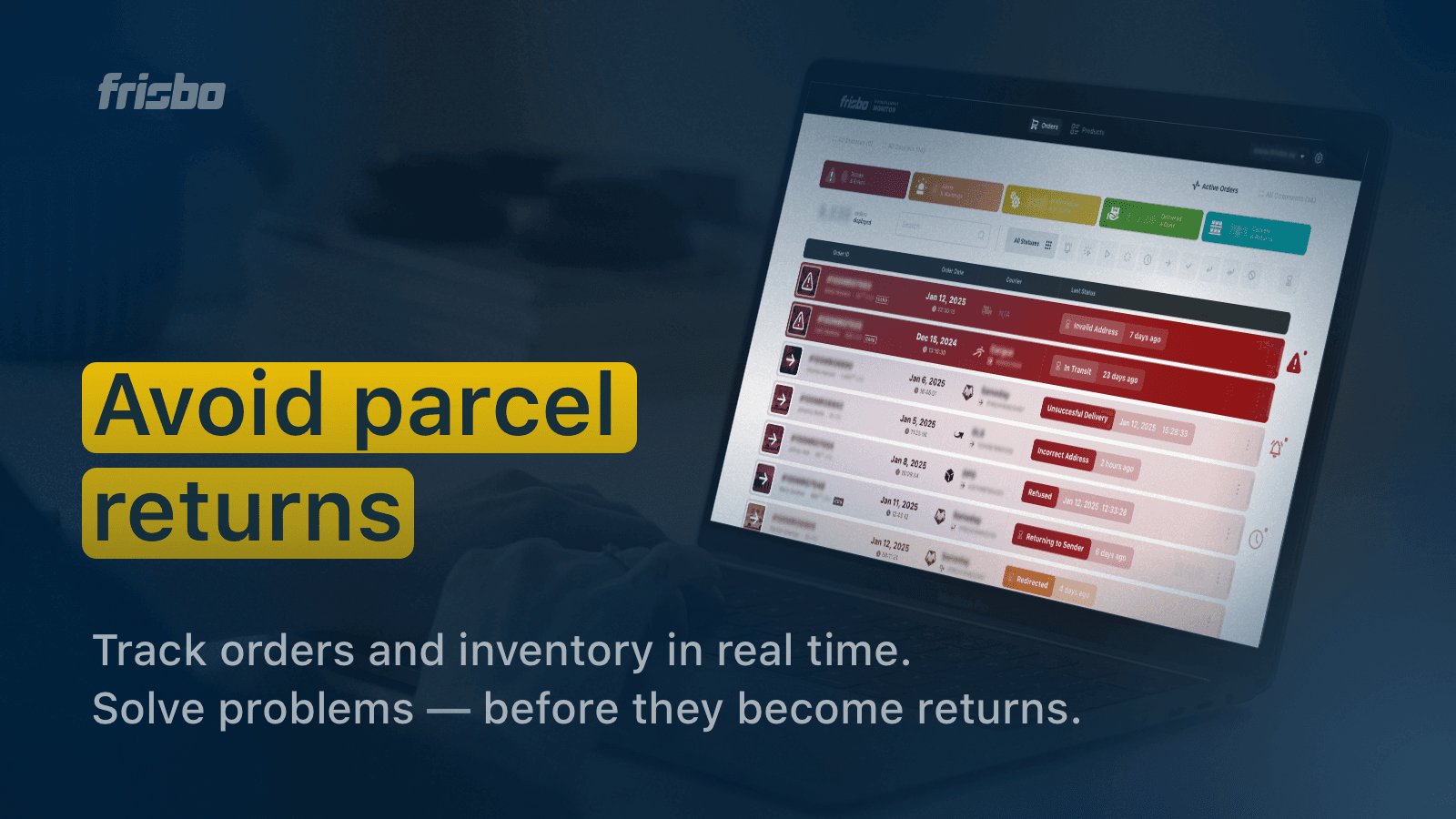 Track orders and inventory in real time.