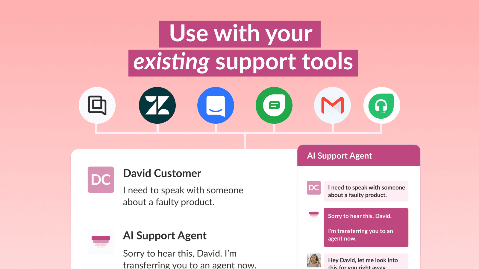 Connect your AI support chatbot to your existing helpdesk