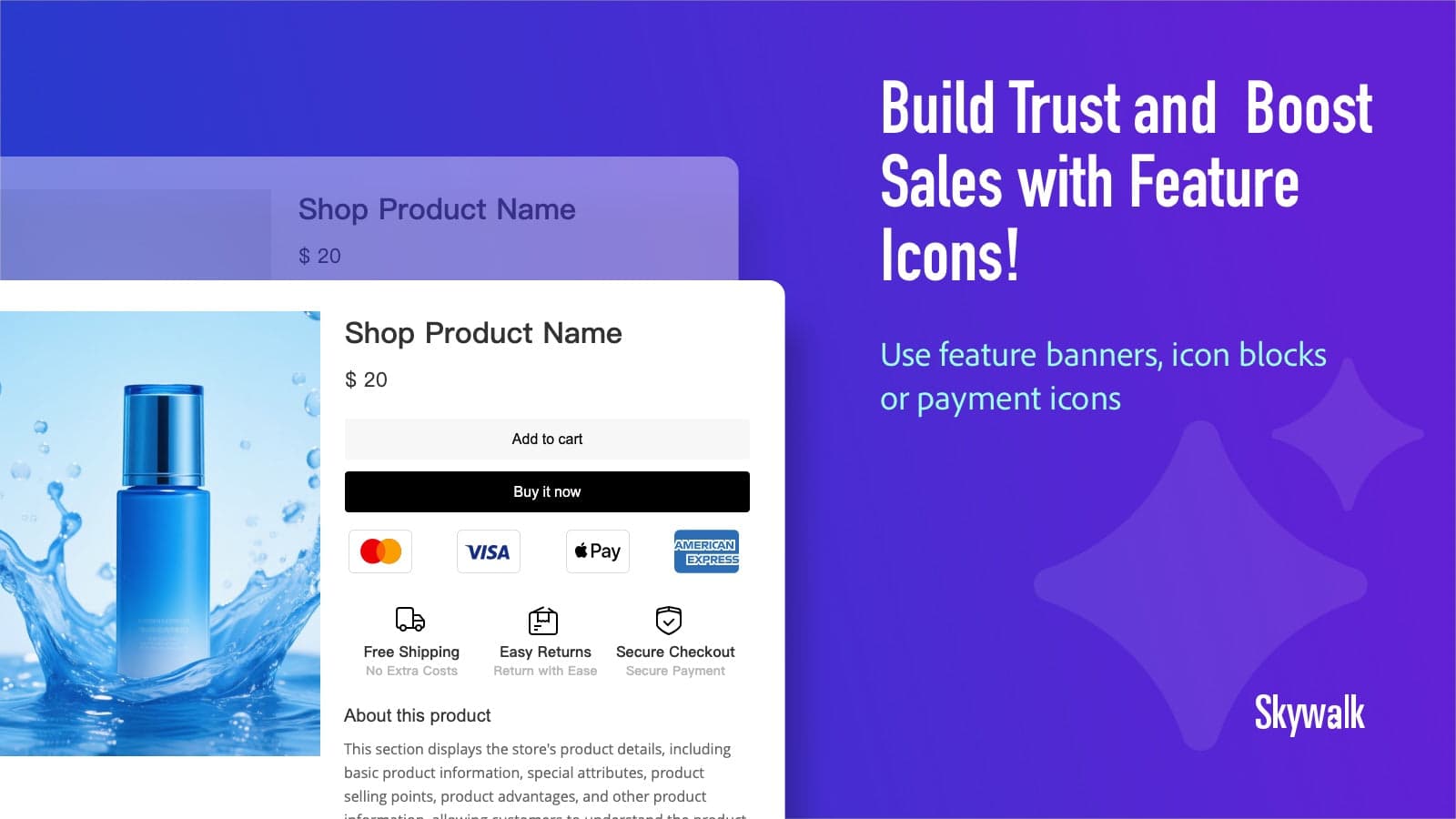 Trust badges and payment icons to build store credibility.