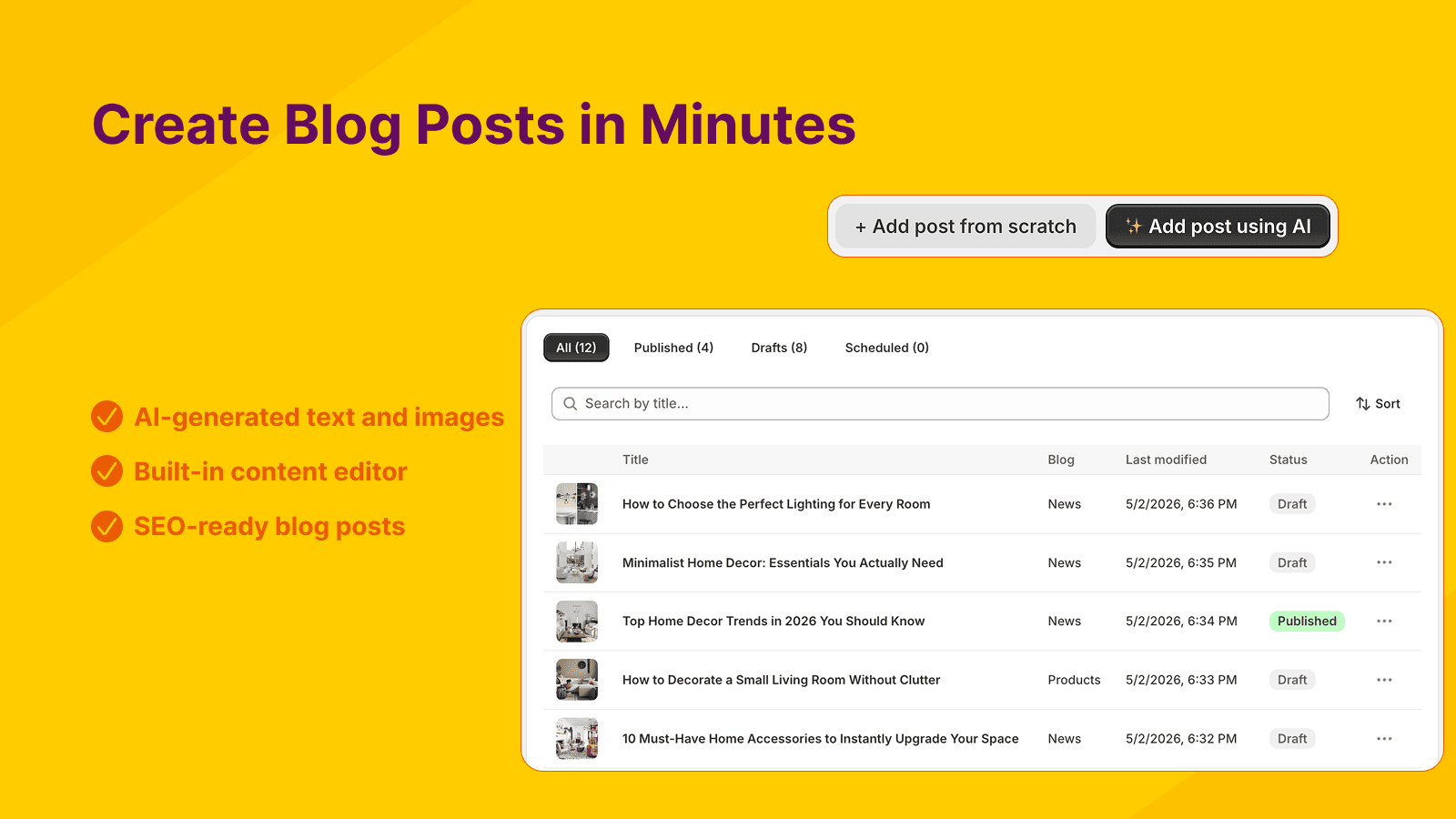 Create Blog Posts in Minutes