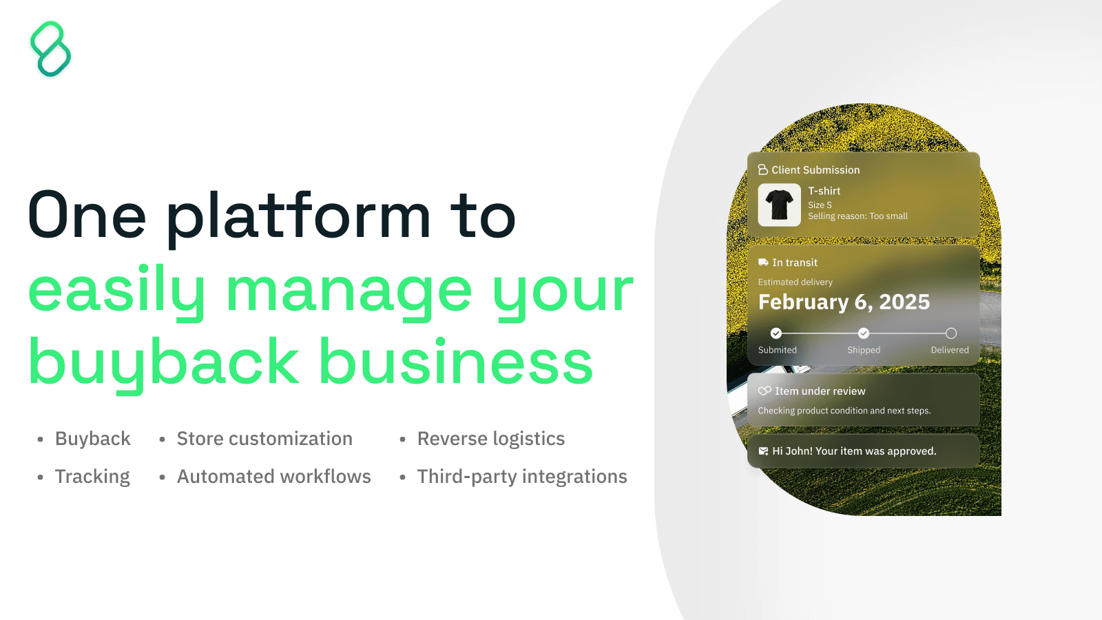 One platform to easily manage your buyback business
