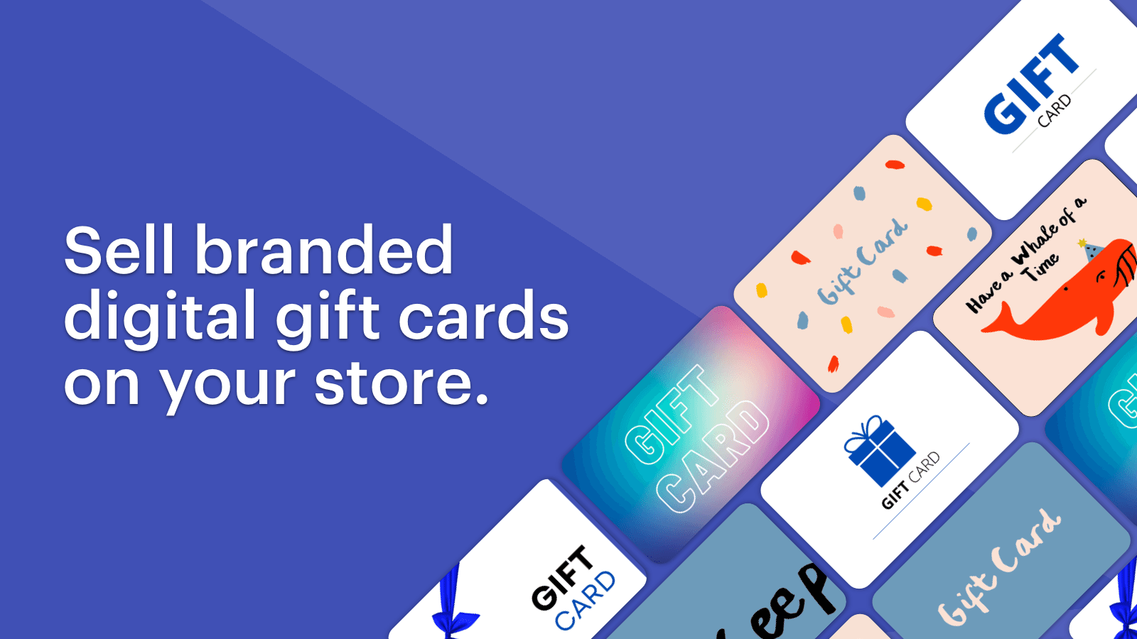 sell customizable digital gift cards on your store.