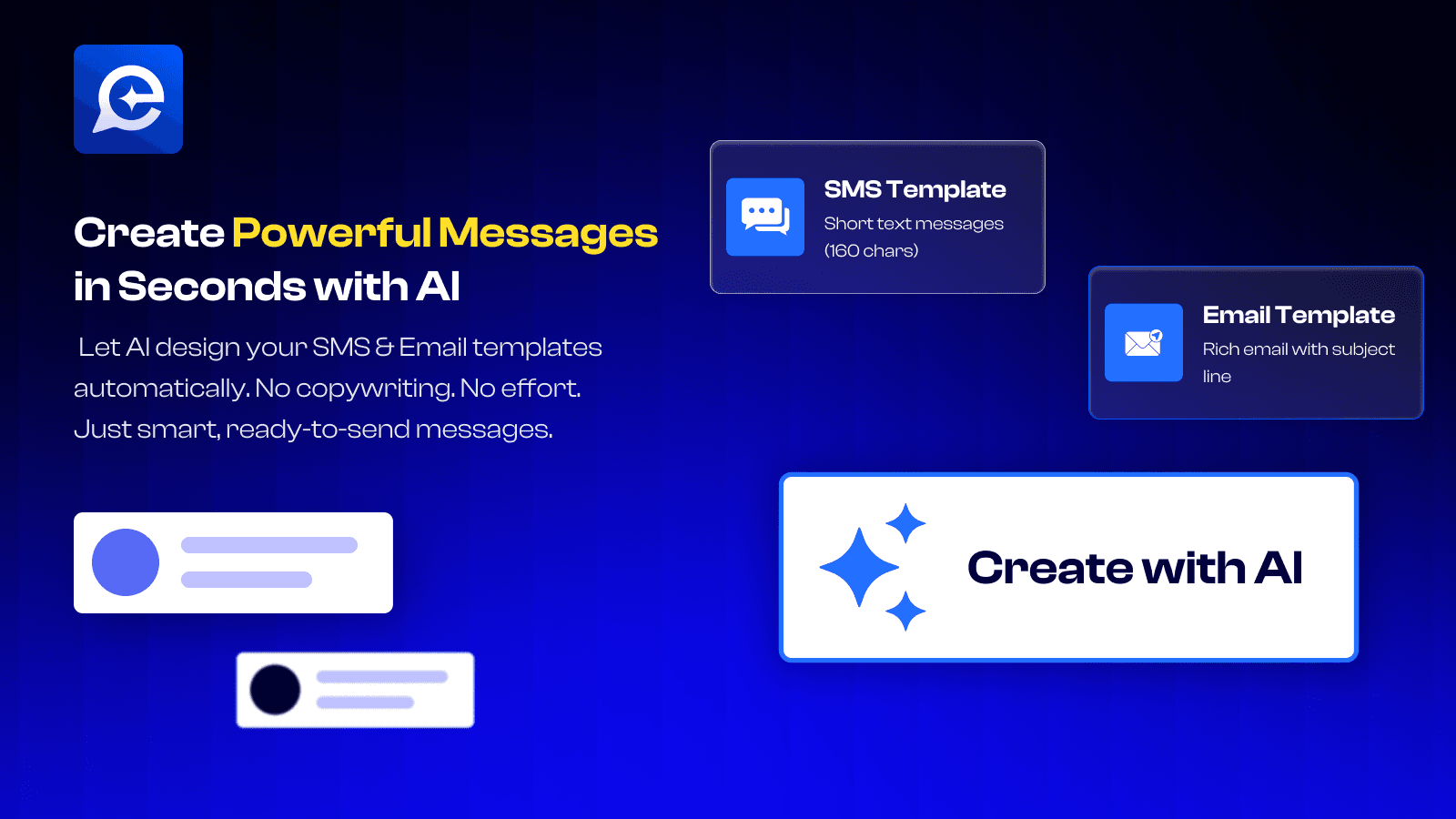 Create Powerful Messages in Seconds with AI