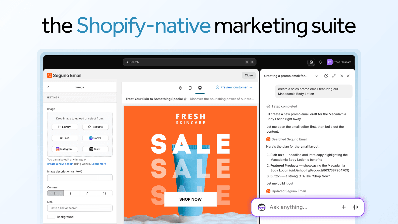 the Shopify-native marketing suite