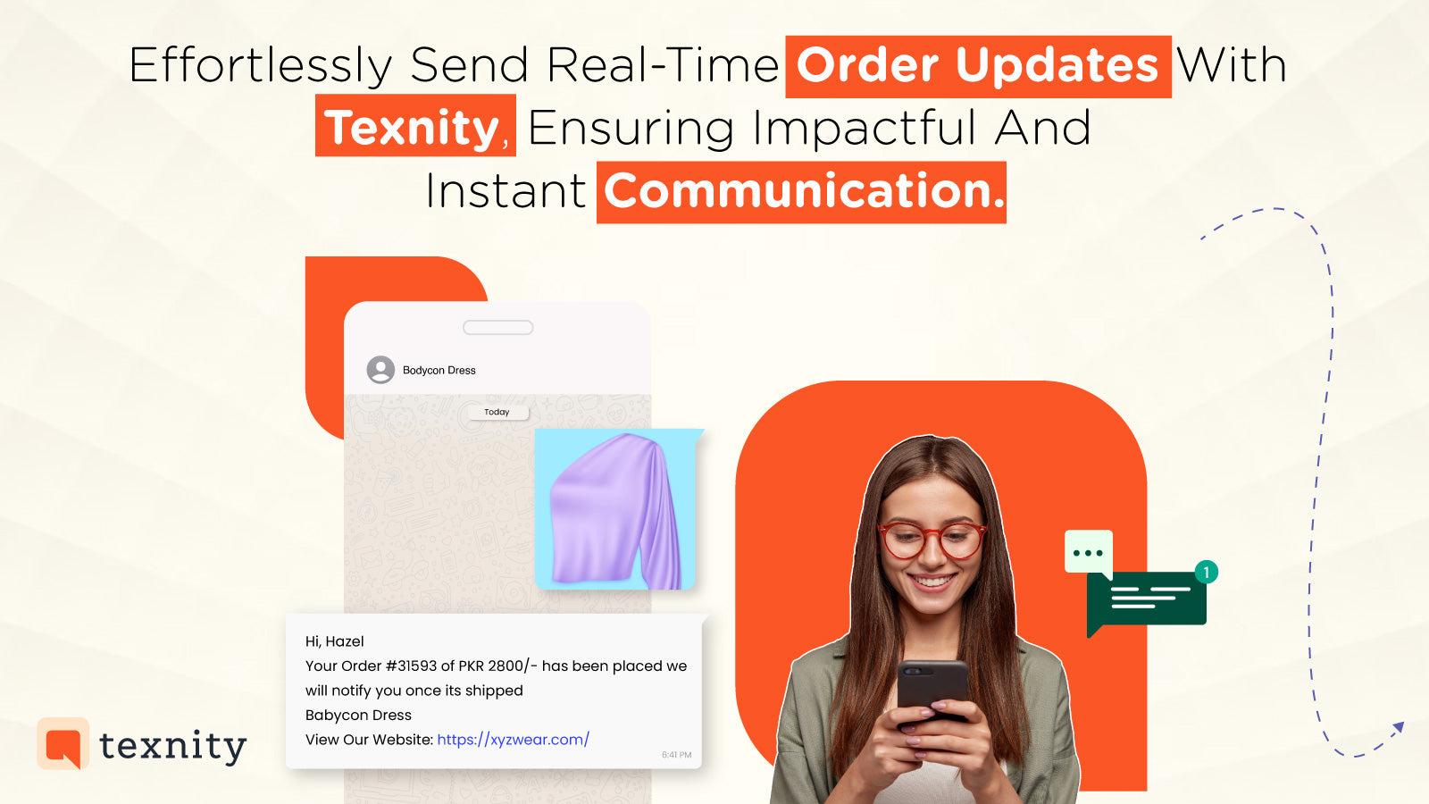 Real time order updates by WhatsApp