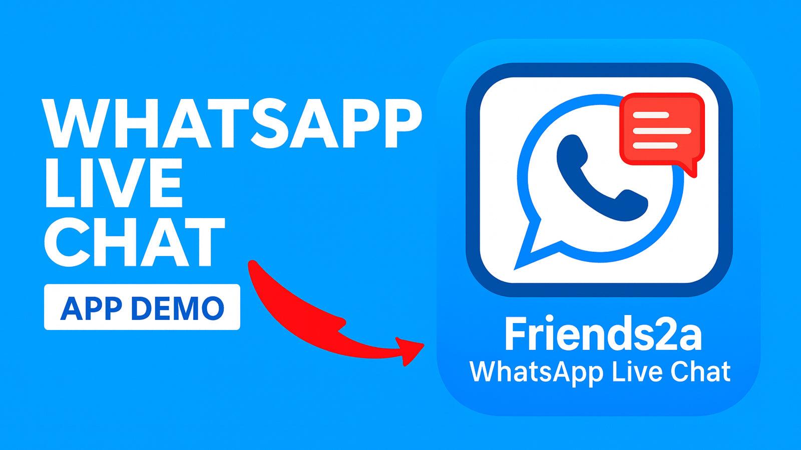 Friends2a WhatsApp Live Chat App for Shopify – Easy Setup & Demo