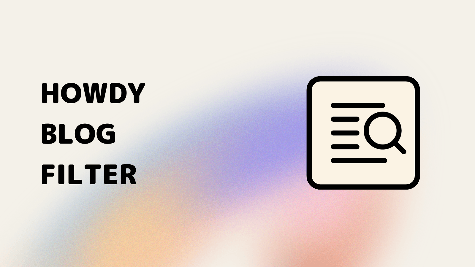 Howdy blog filter app