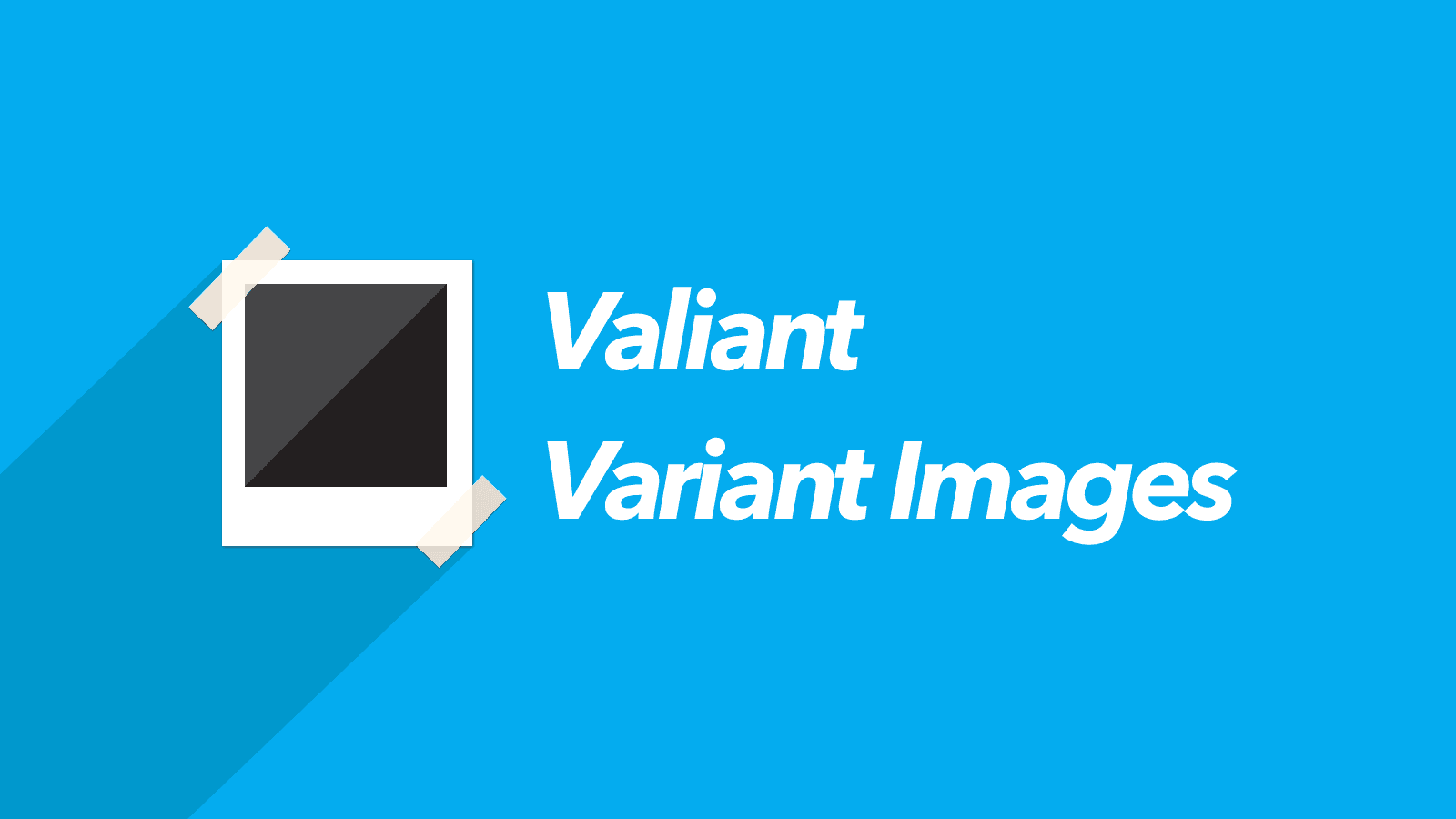 Logo for Valiant Variant Images