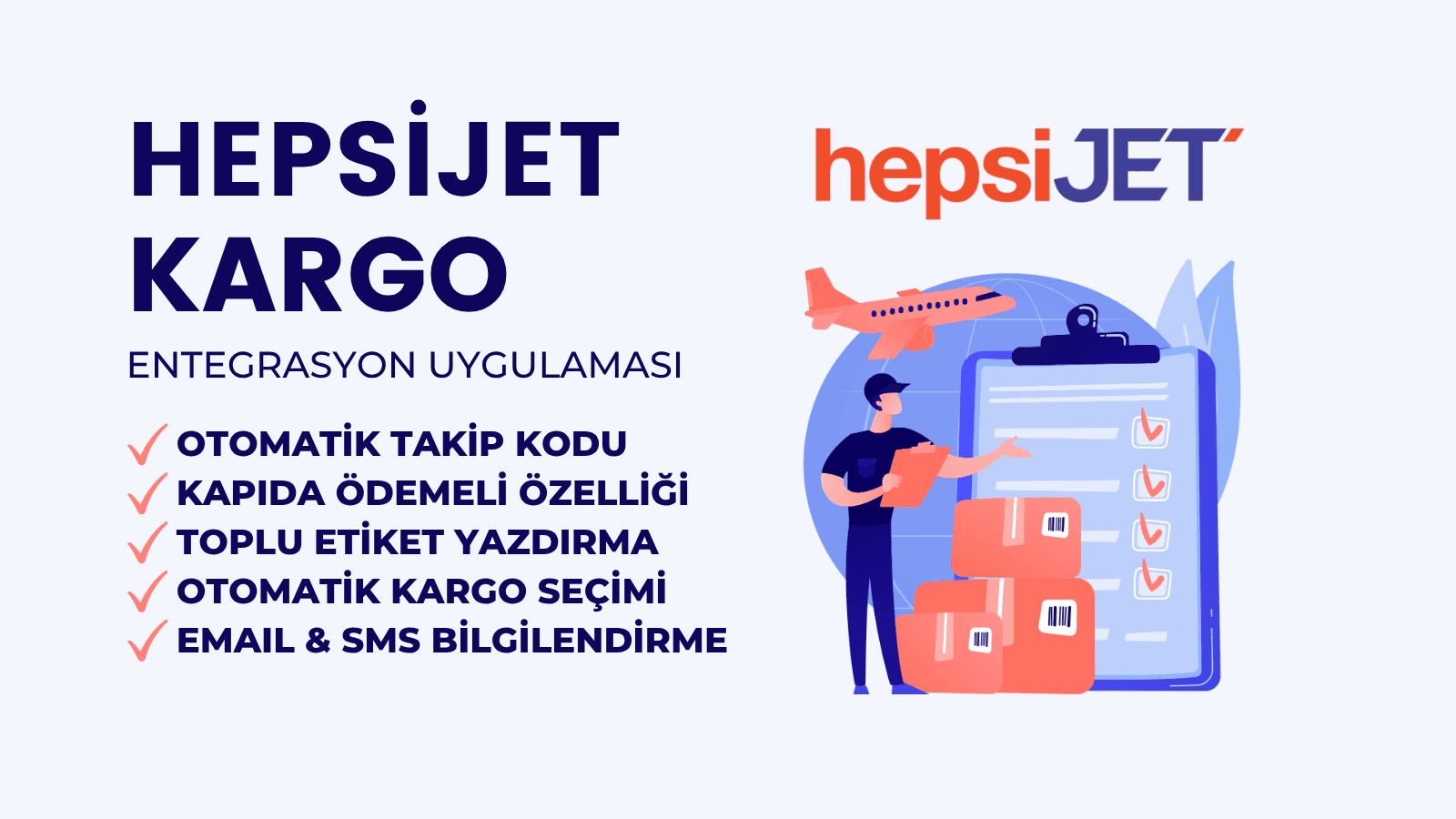 HepsiJET Kargo Entegrasyon Uygulaması