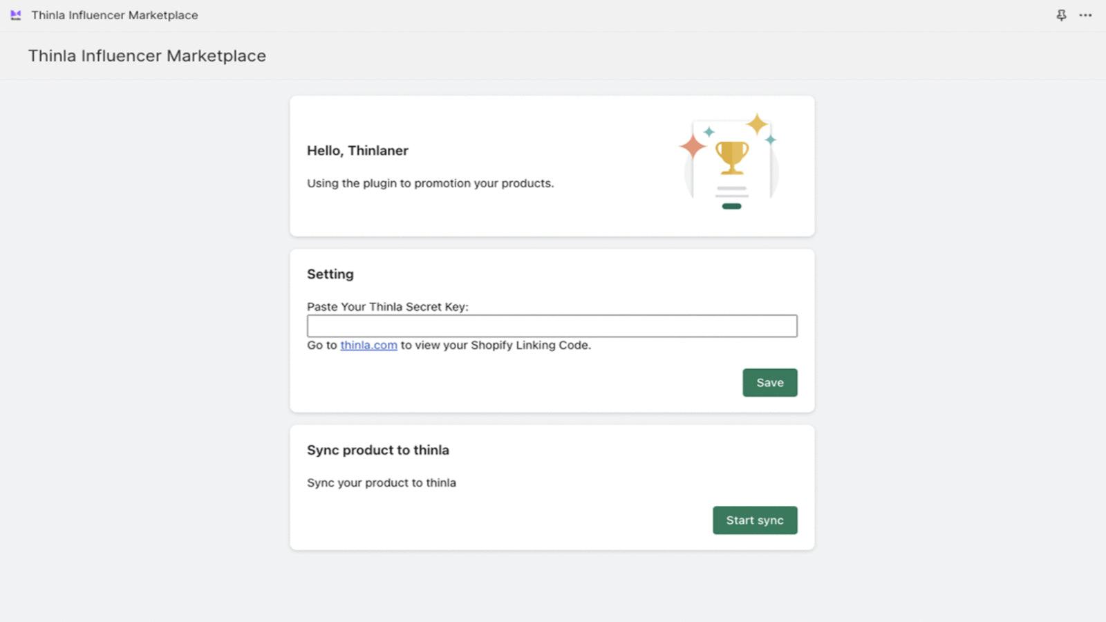 The merchant authorizes Thinla to access product information in