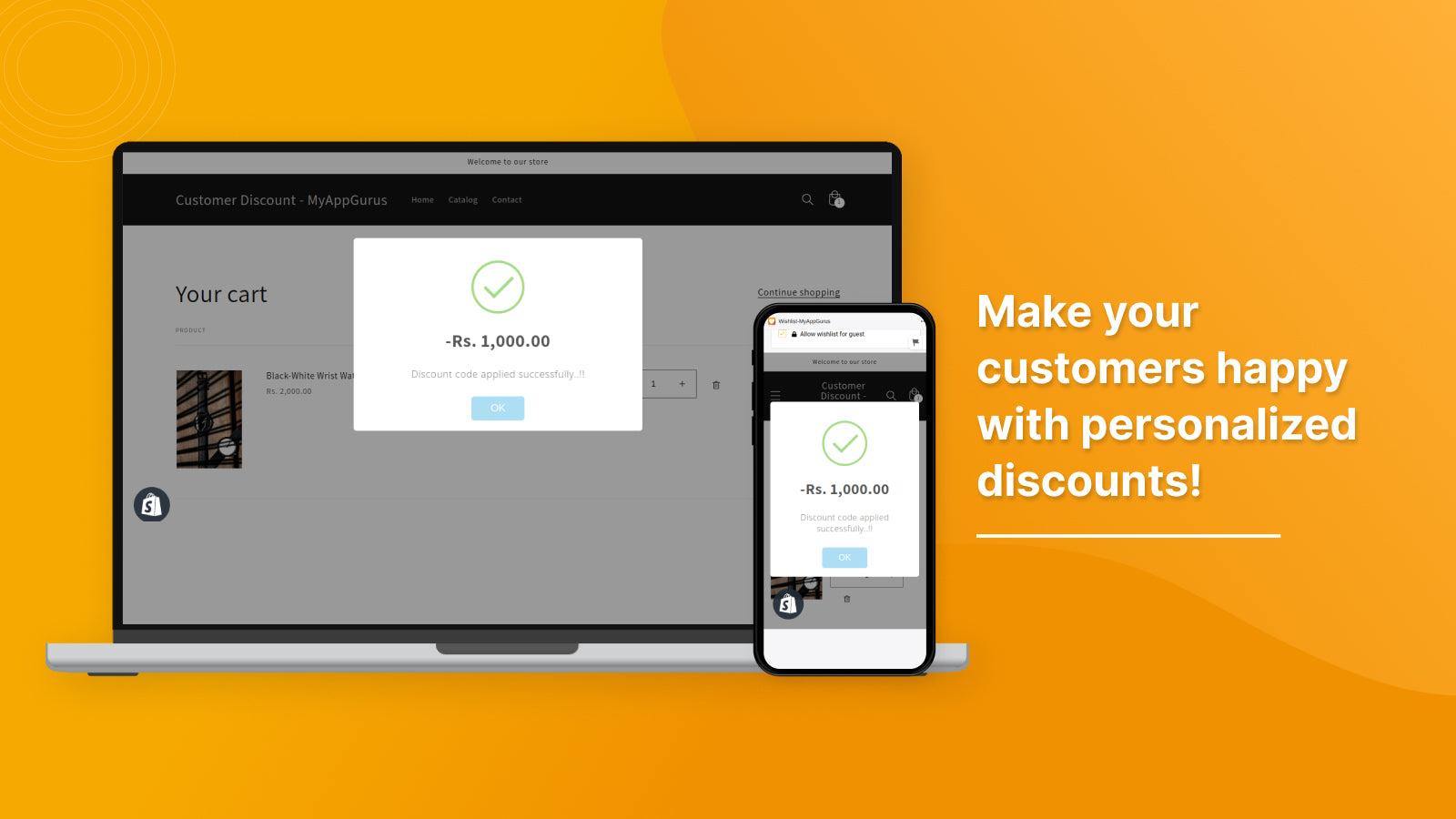 Make your customers happy with personalized discounts!