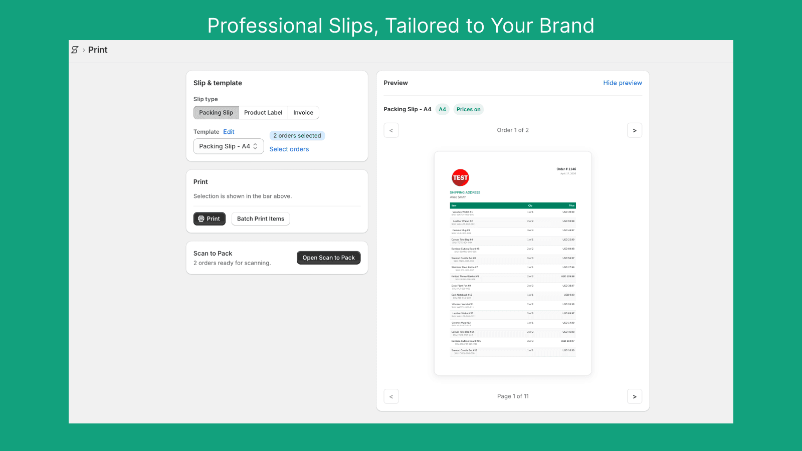 Professional Slips, Tailored to Your Brand