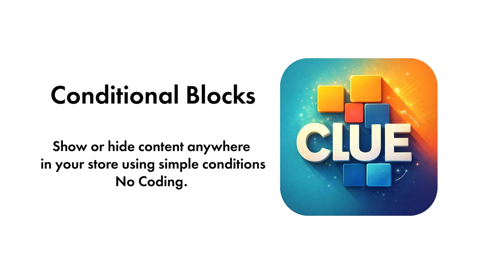 Conditional Blocks