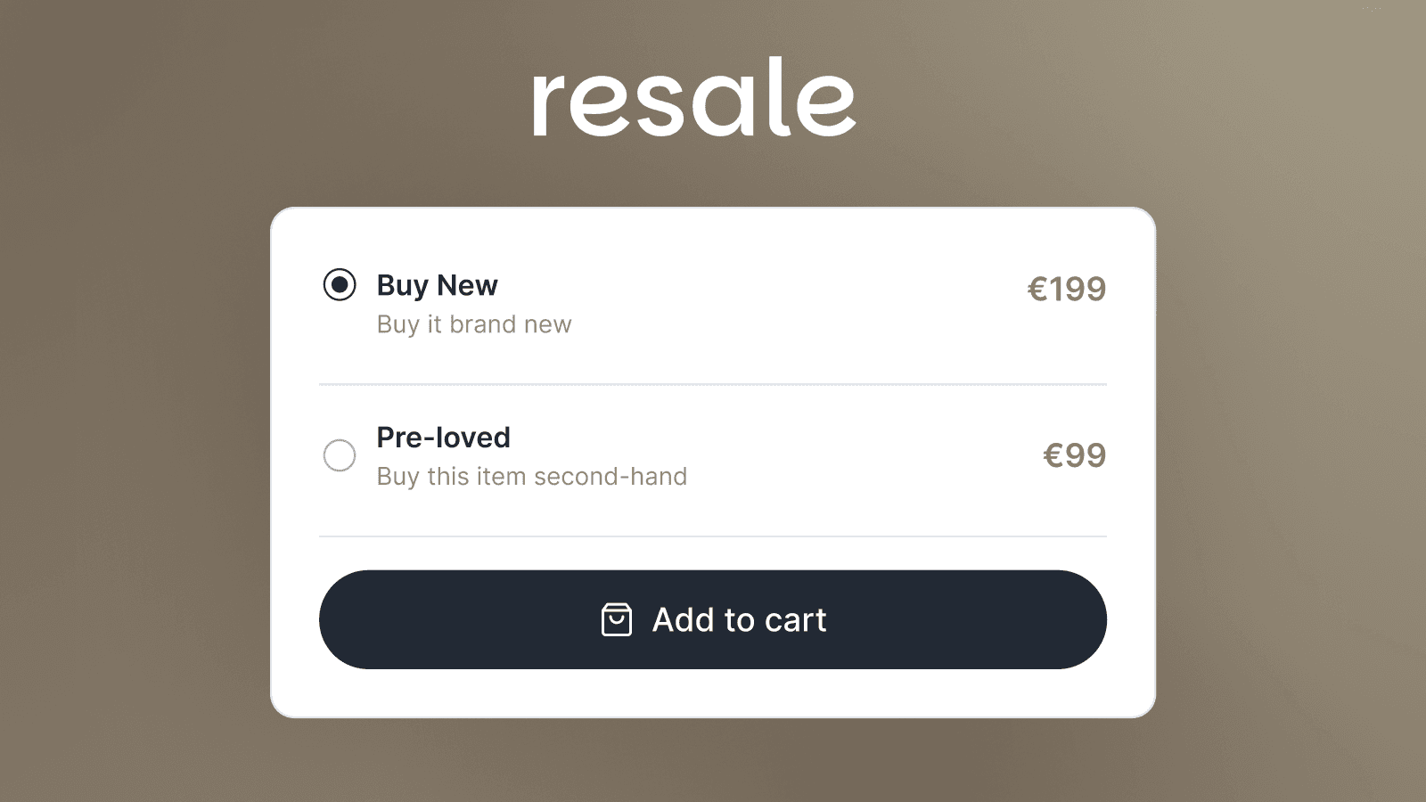 Resale Module - Buy it New or Pre-Loved