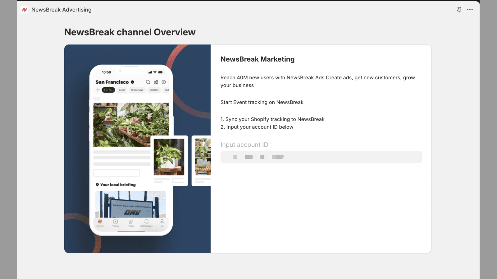 Simply input your NewsBreak account ID and submit
