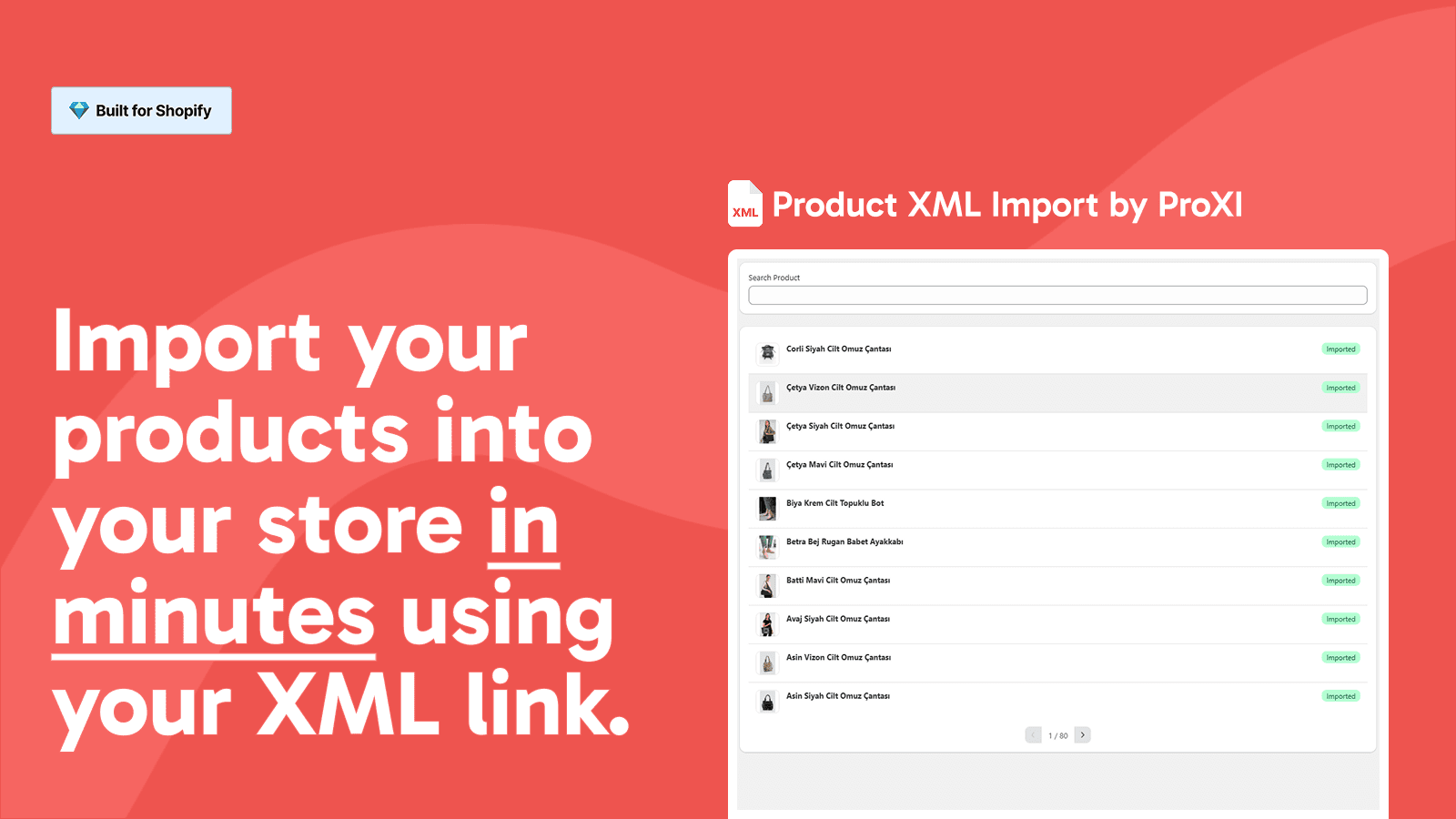 Import your products into your store with your XML link.
