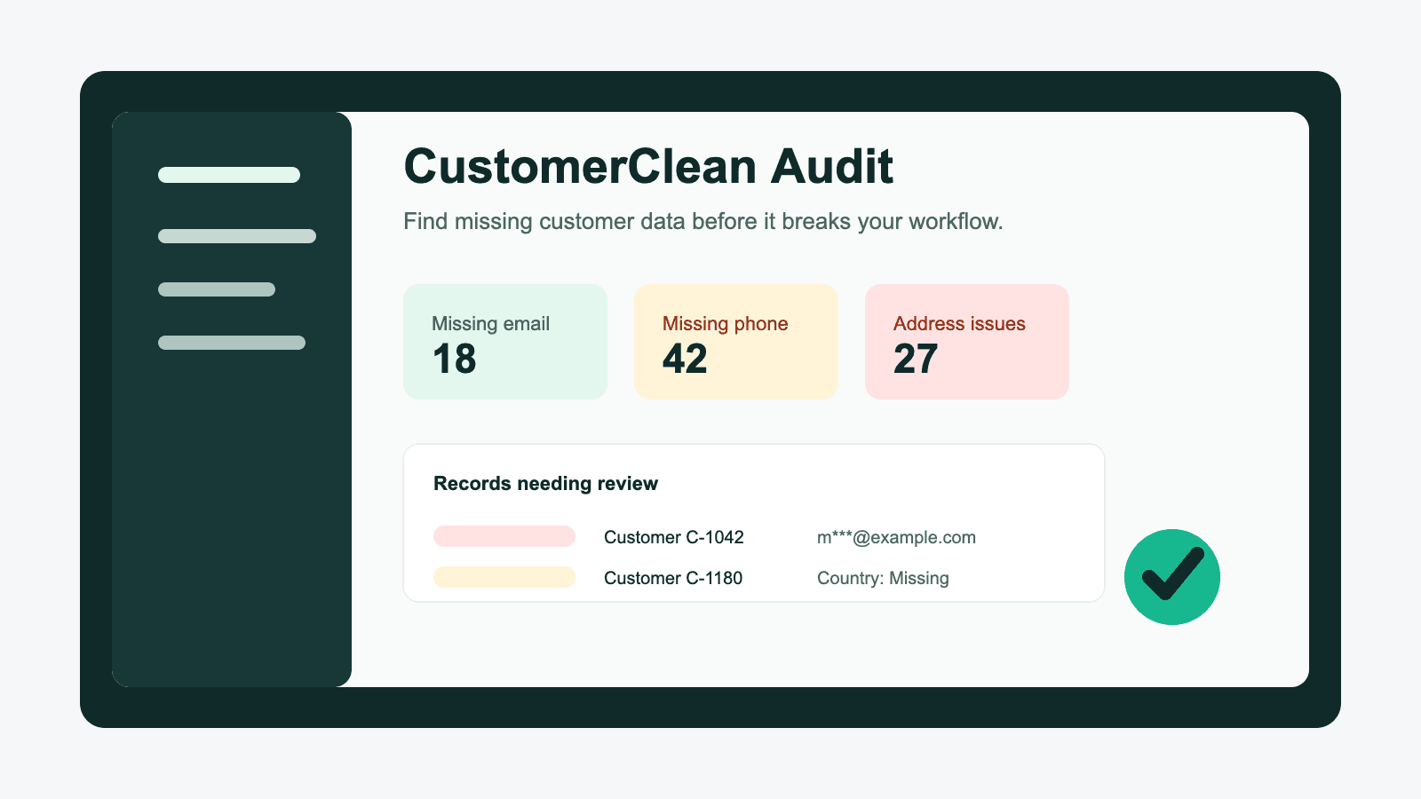 Customer data quality dashboard with masked audit examples.