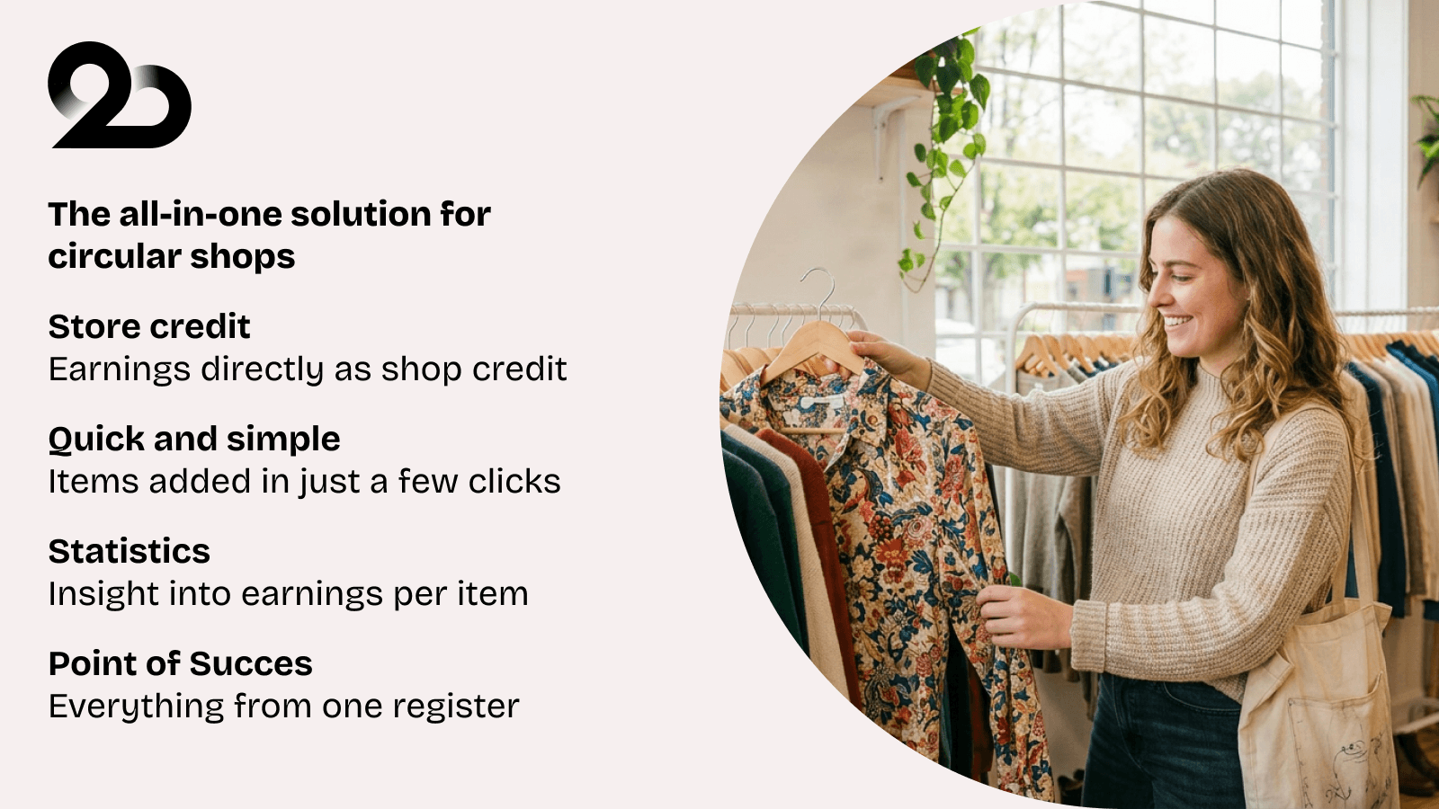 The all-in-one solution for circular shops