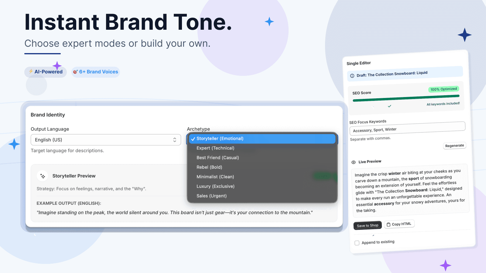 Choose unique brand voices for your product descriptions.
