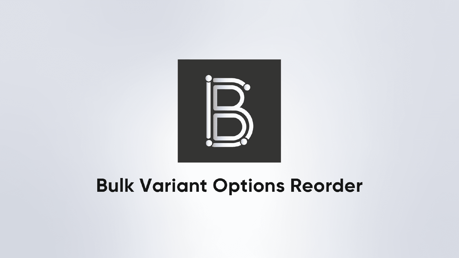 Reorder variant values by custom order and view job history