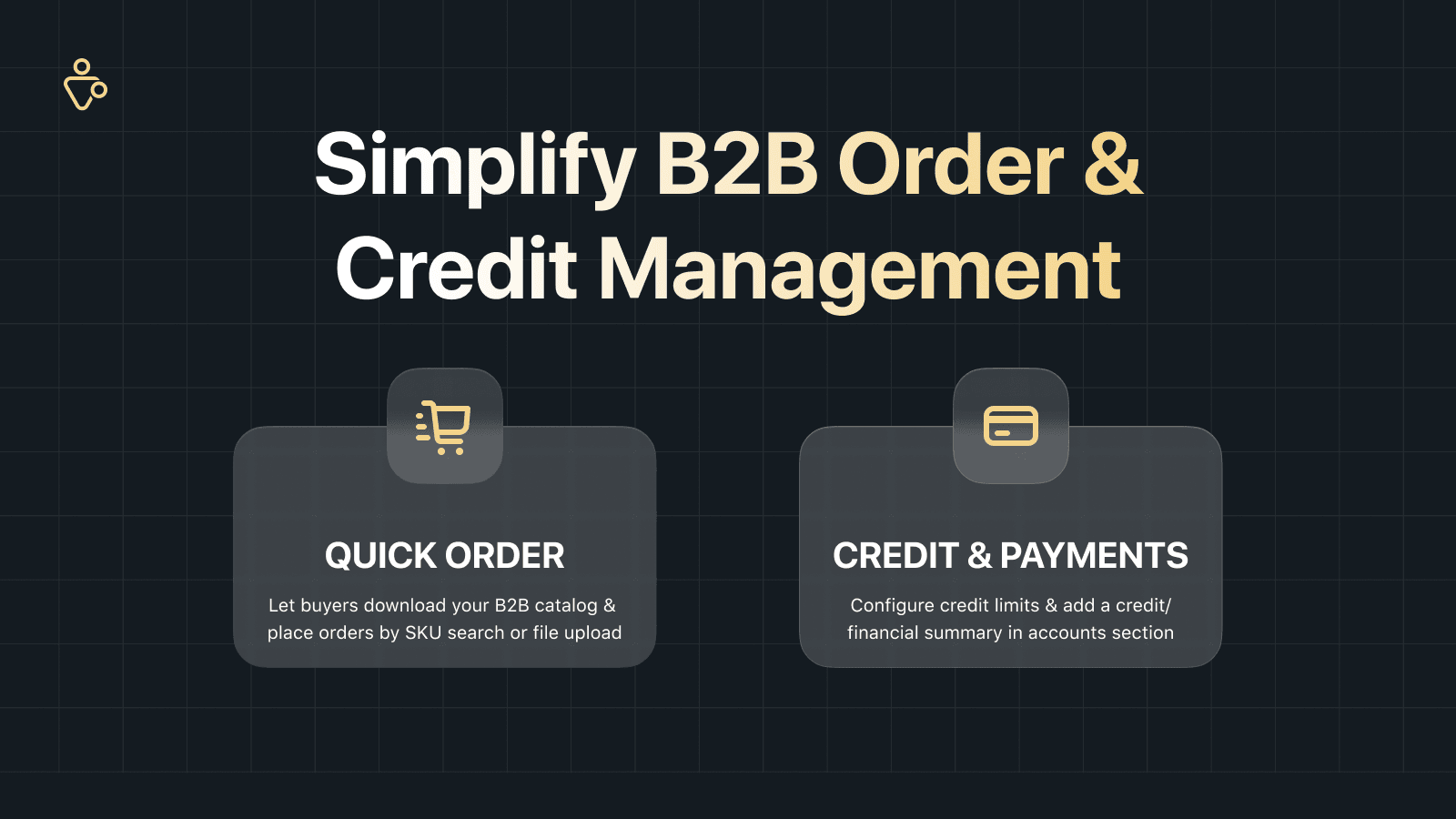 Upro file upload + credit limit for B2B