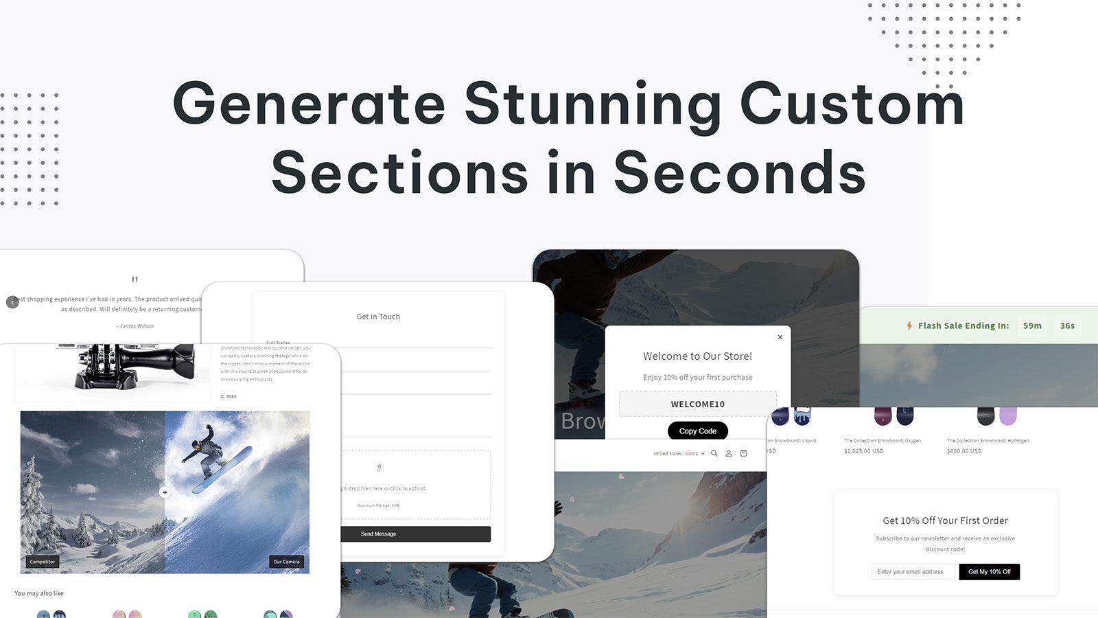 Many Shopify sections, text Generate Custom Sections In Seconds.