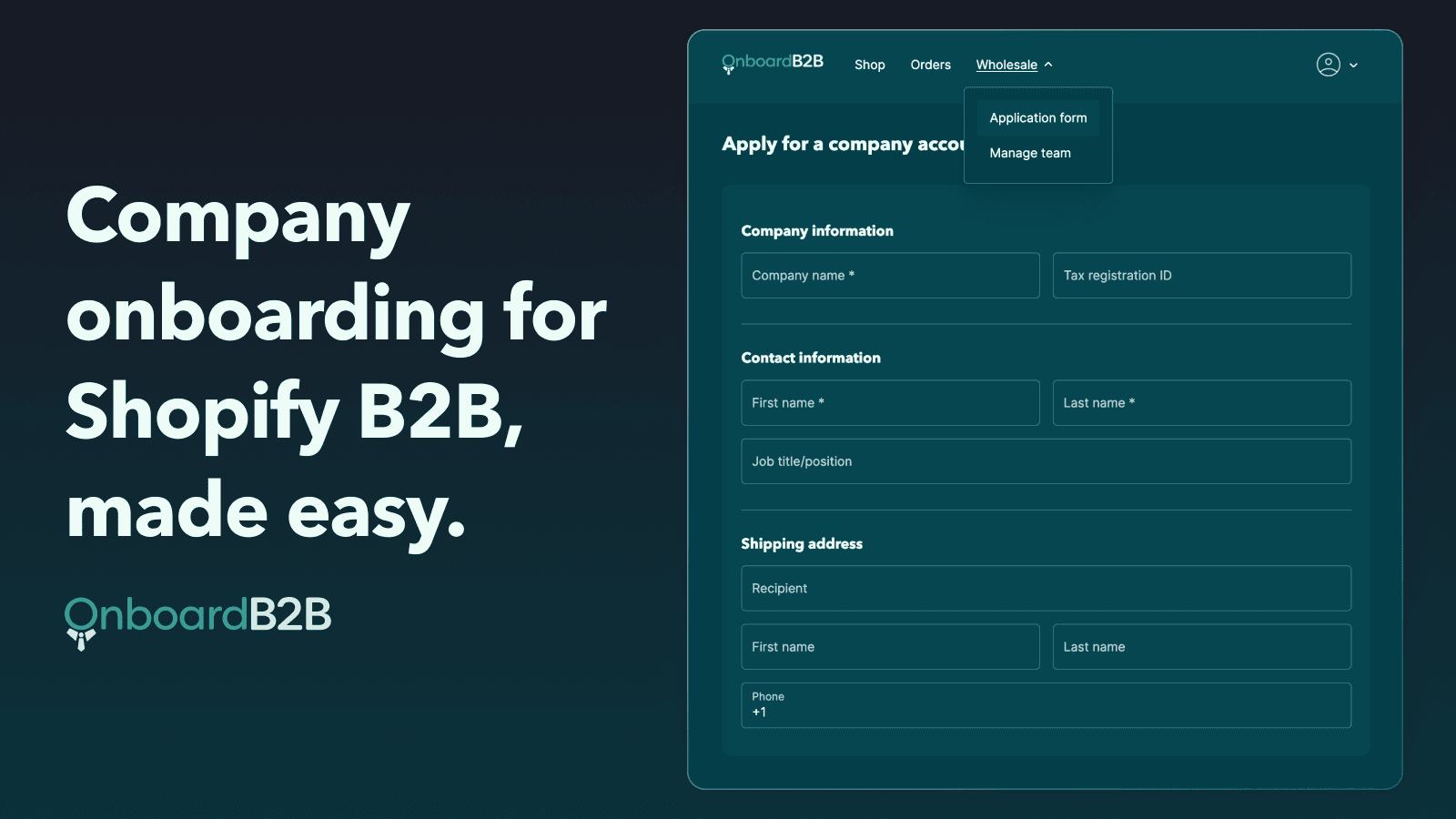 B2B account form with text: Company onboarding for Shopify B2B