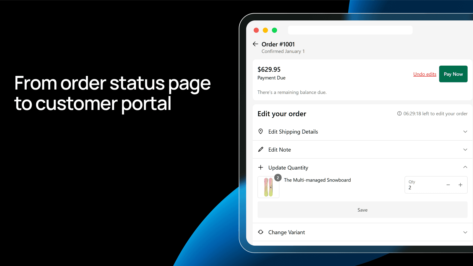 From order status page, to customer portal
