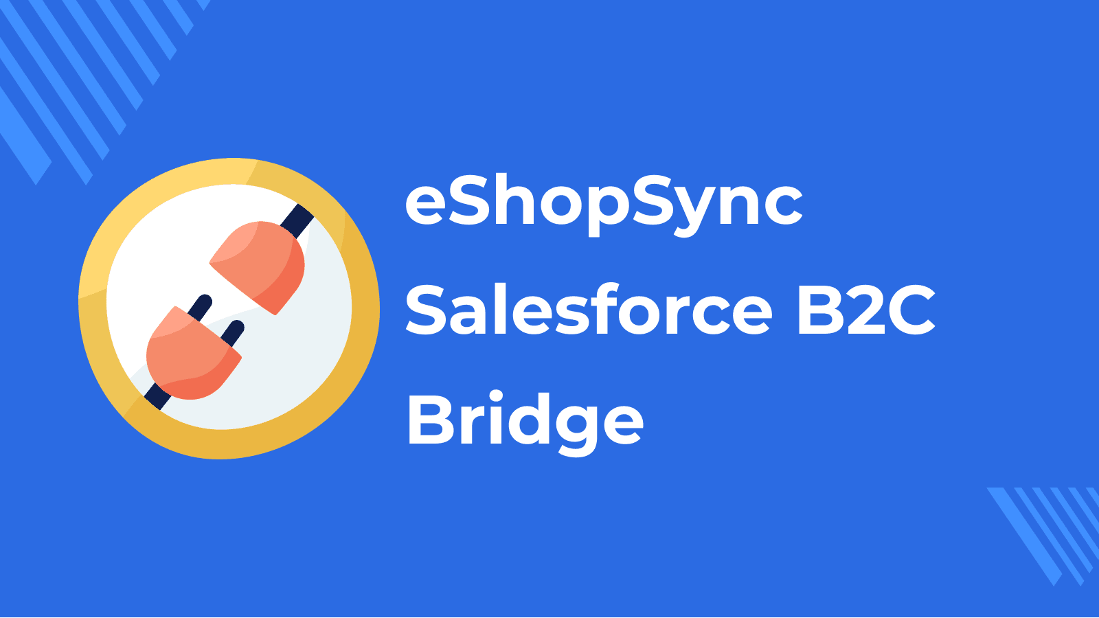 eShopSync Salesforce Commerce Cloud Integration