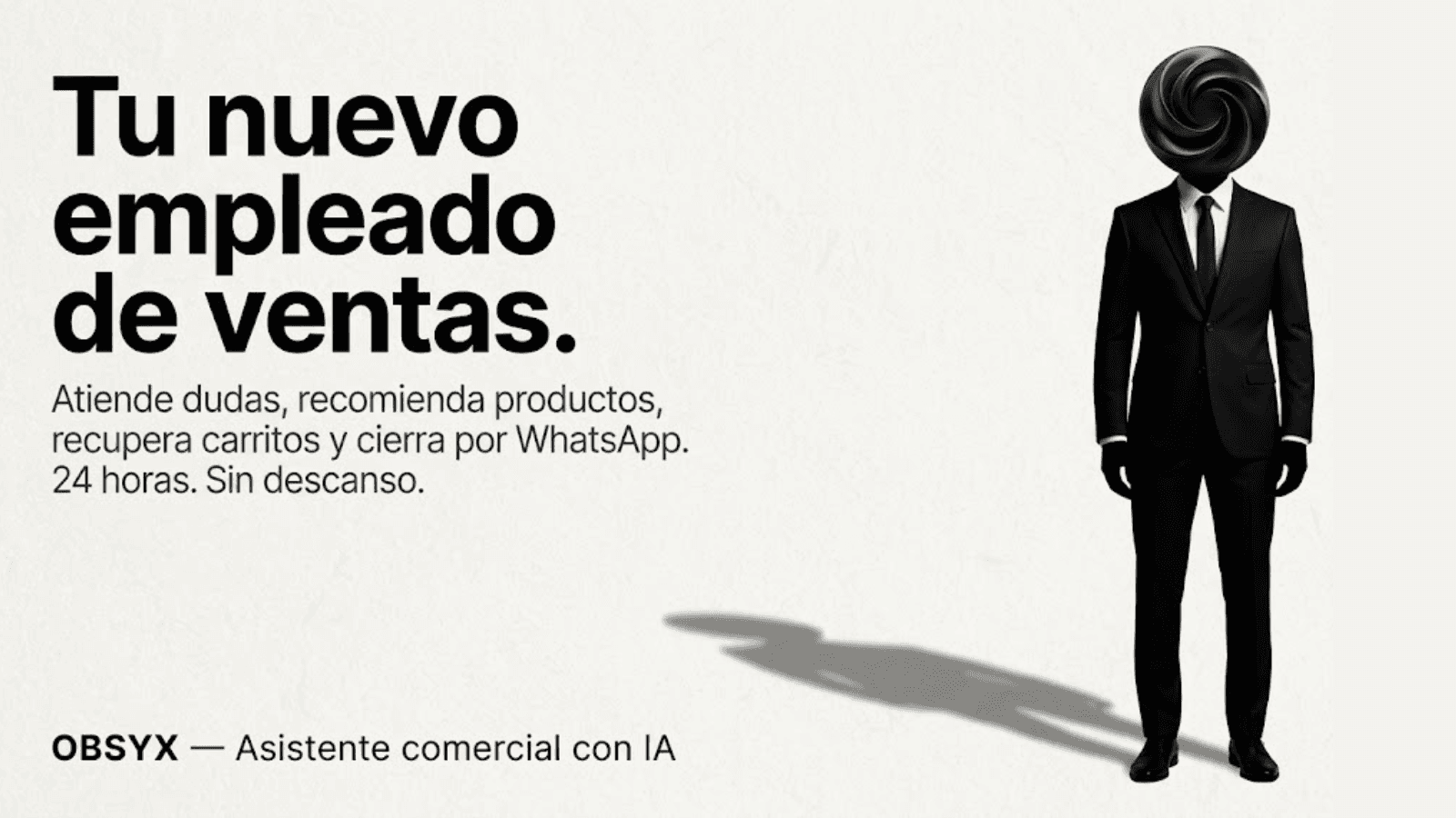 Tu nuevo empleado de ventas.