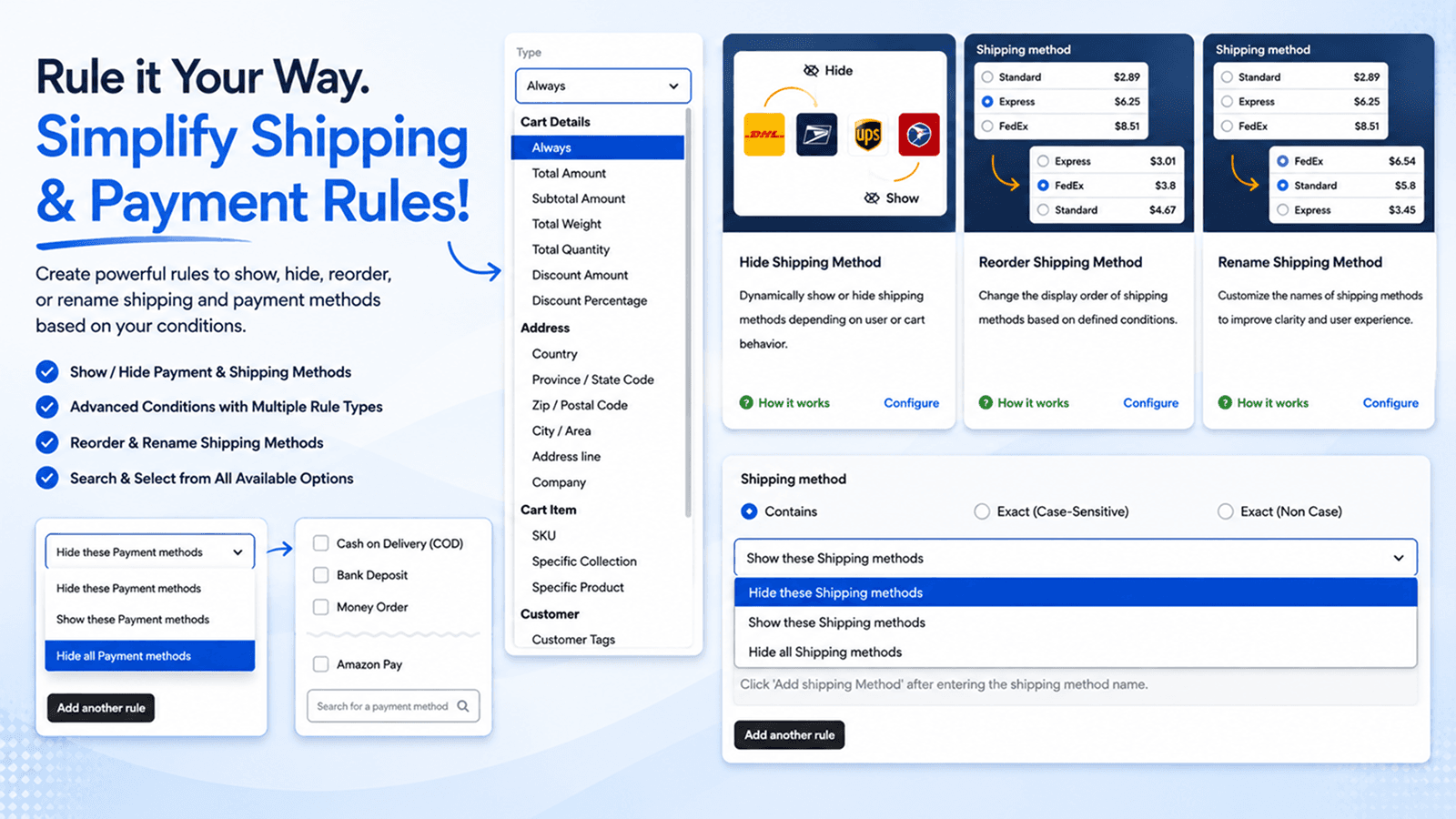 All-in-one solution for checkout rules, payment control