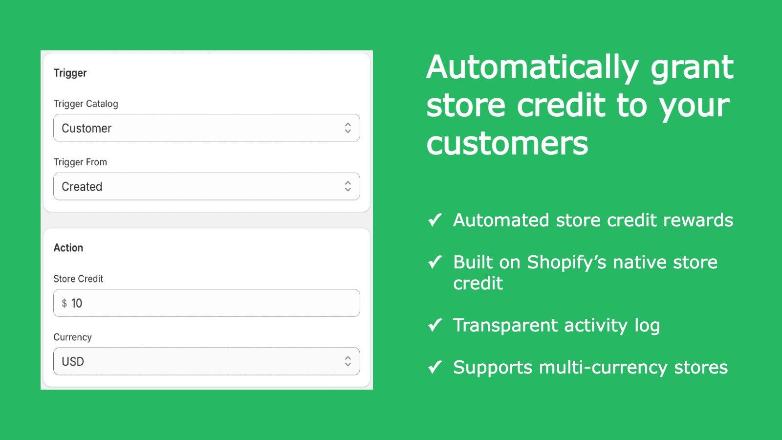 Automatically grant store credit to your customers