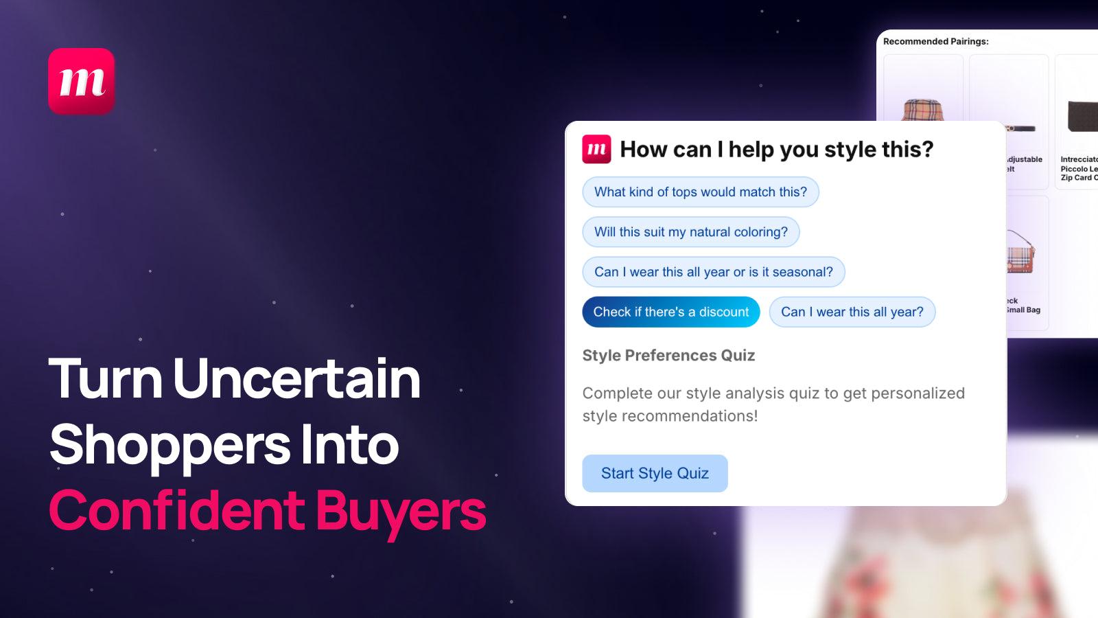 Turn Uncertain Shoppers into Confident Buyers