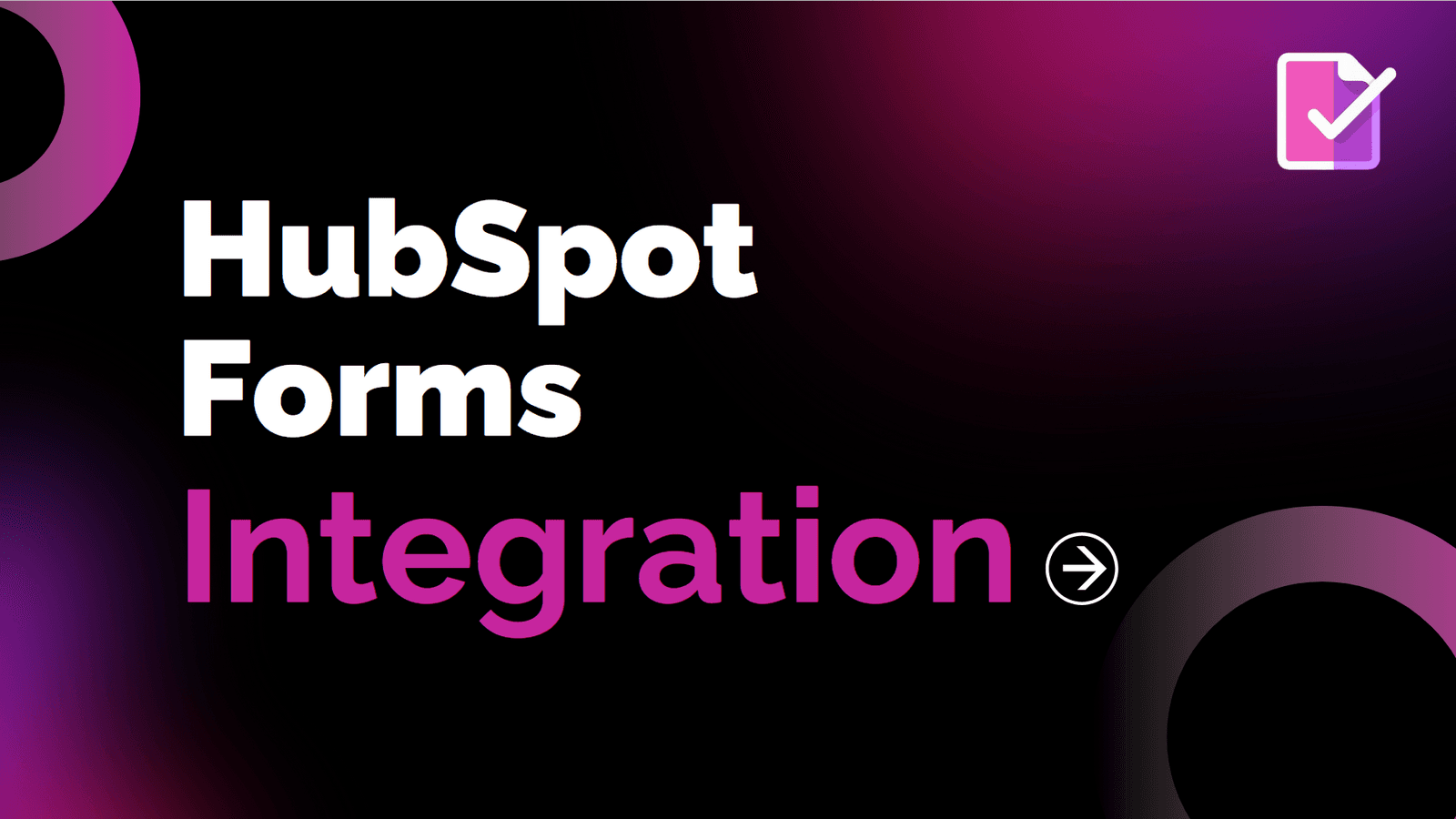 Effortlessly integrate HubSpot forms into your store - no coding