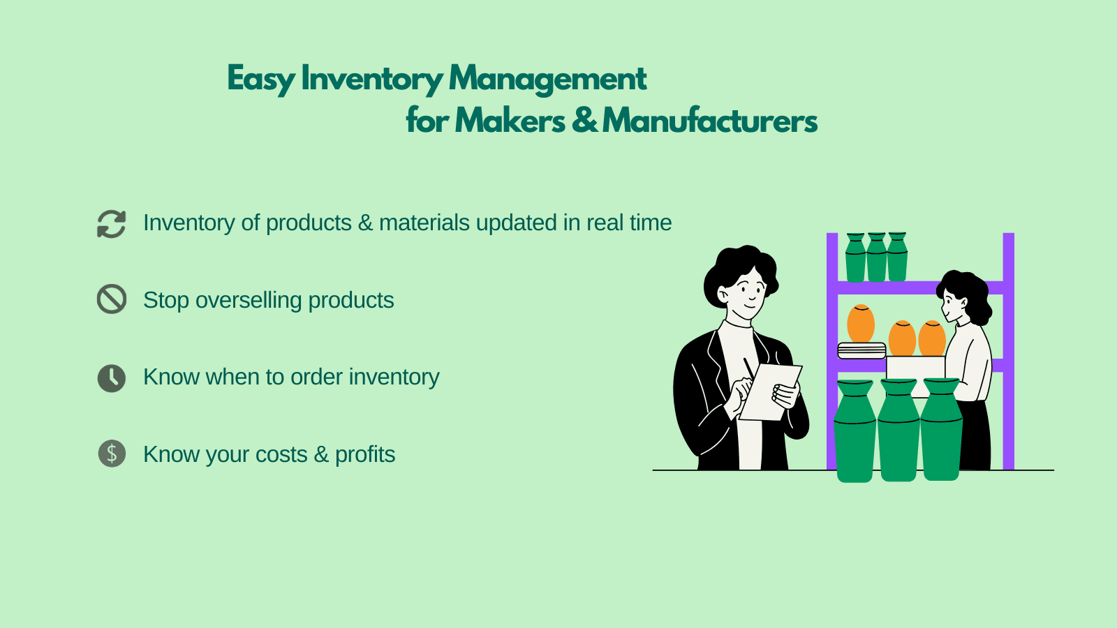 Easy inventory management for makers and manufacturers