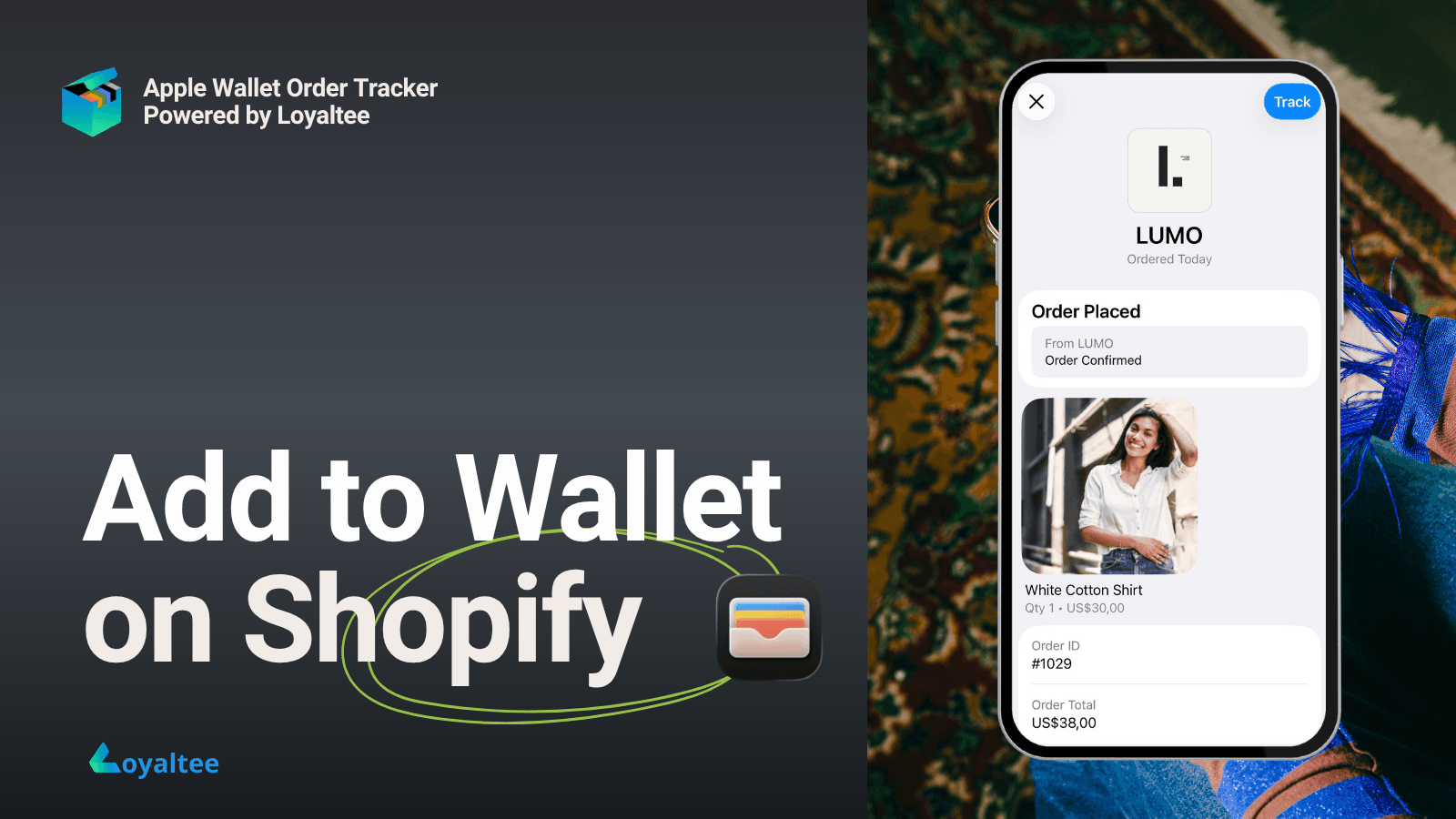 Apple Wallet Order Tracker by Loyaltee