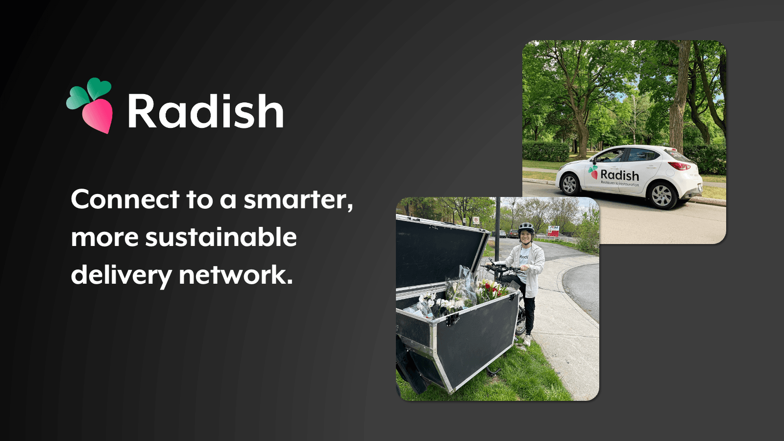 Connect to a smarter, more sustainable delivery network.