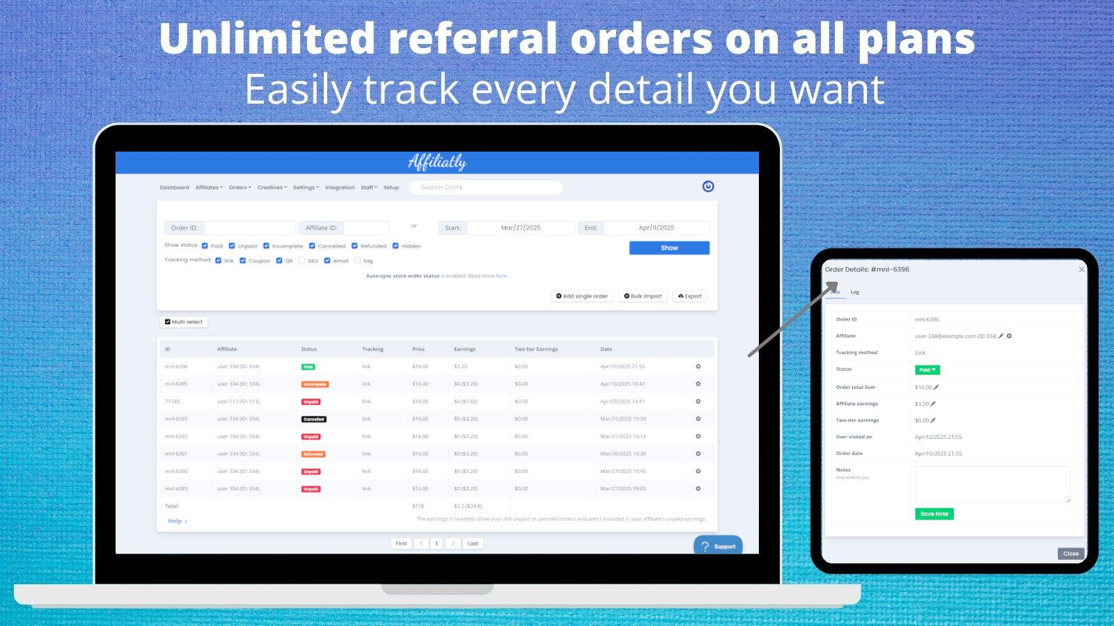 Unlimited referral orders - Track every detail of your referrals