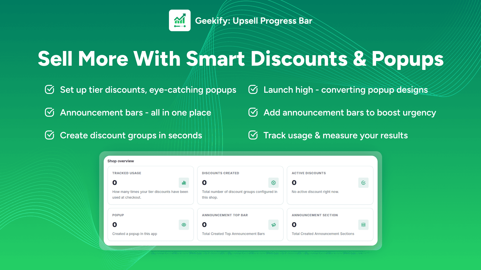 Geekify dashboard with smart discounts, popups and bars overview