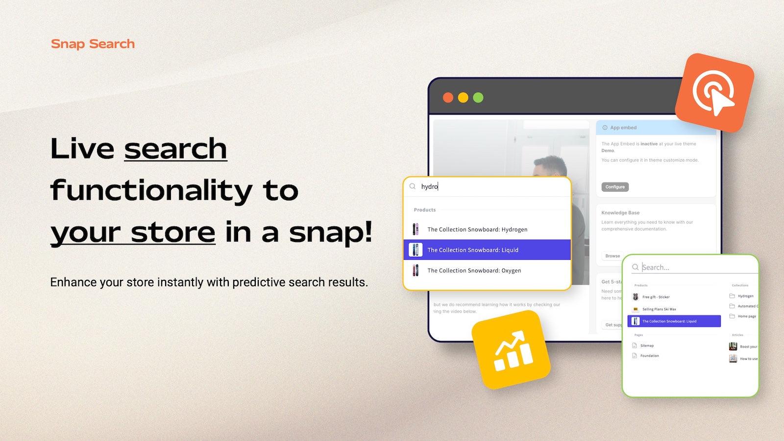 Live search functionality to your store in a snap!