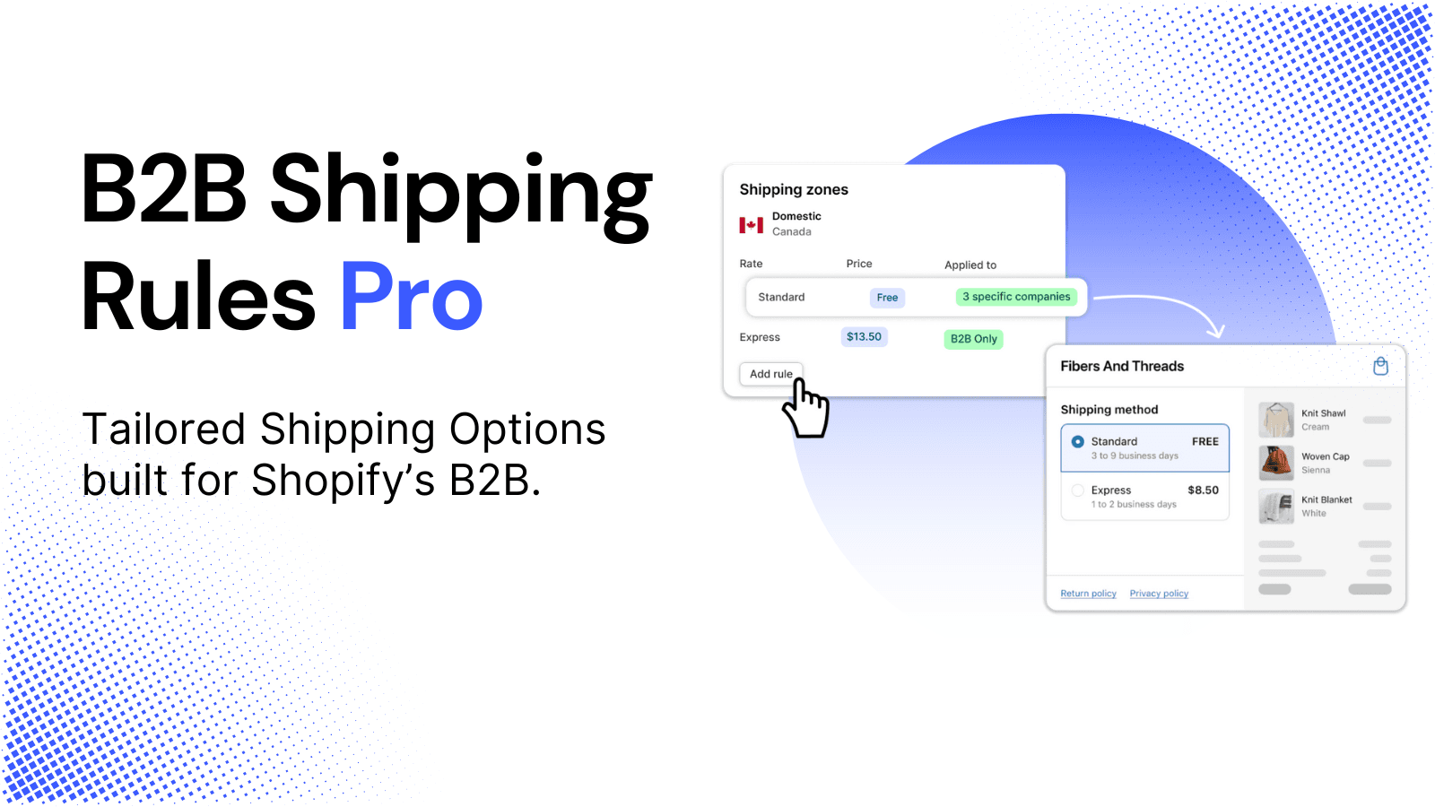 Tailor shipping rates by customer segment or B2B companies