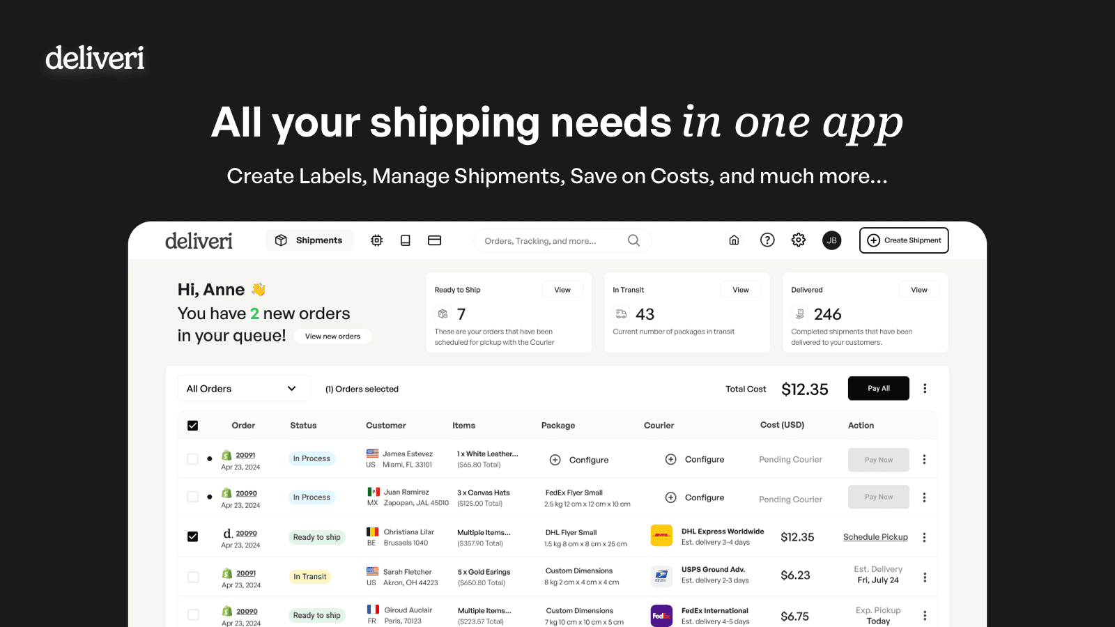 Manage all shipments in one Deliveri dashboard app