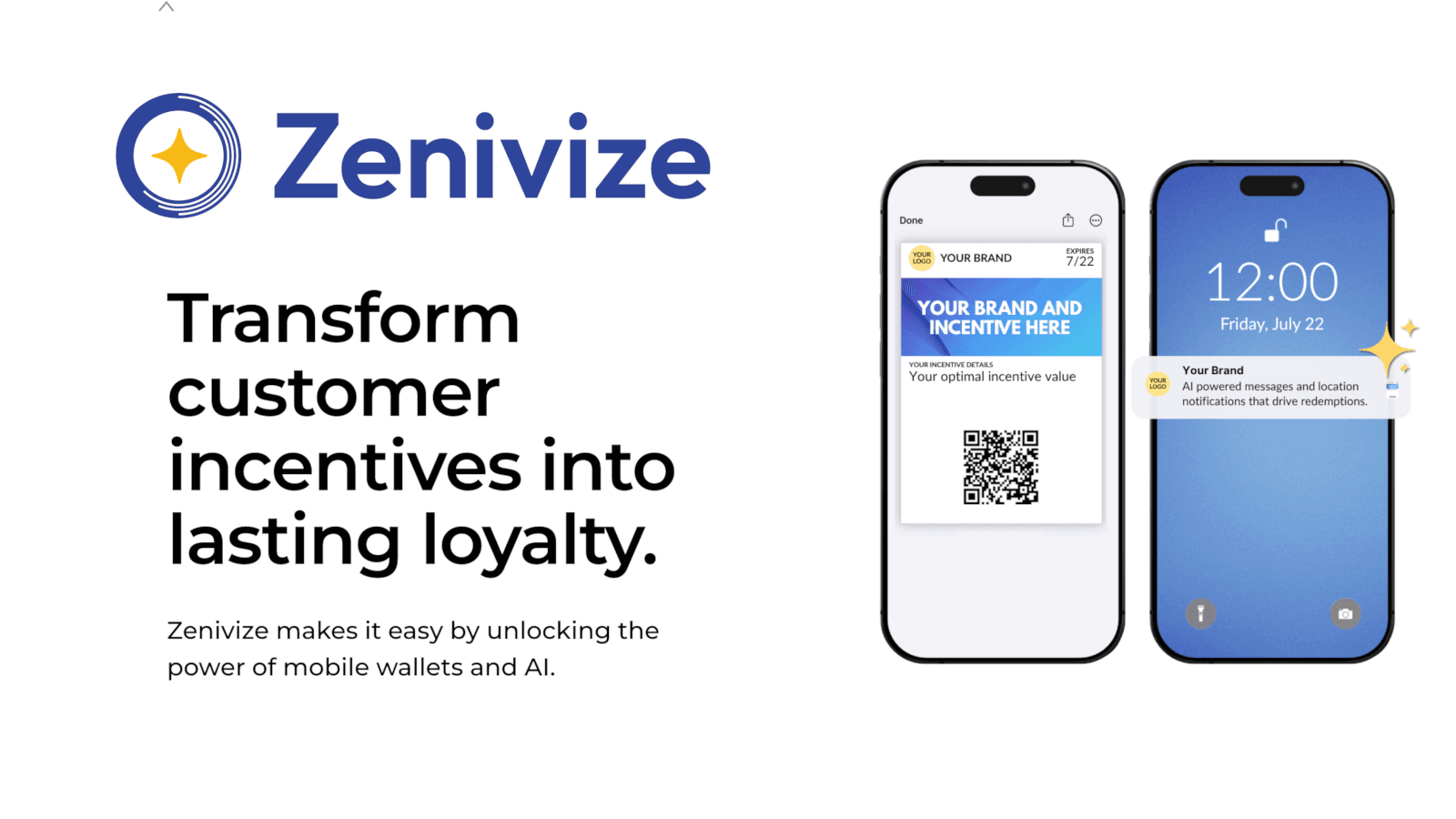 Zenivize: Transform customer incentives into lasting loyalty
