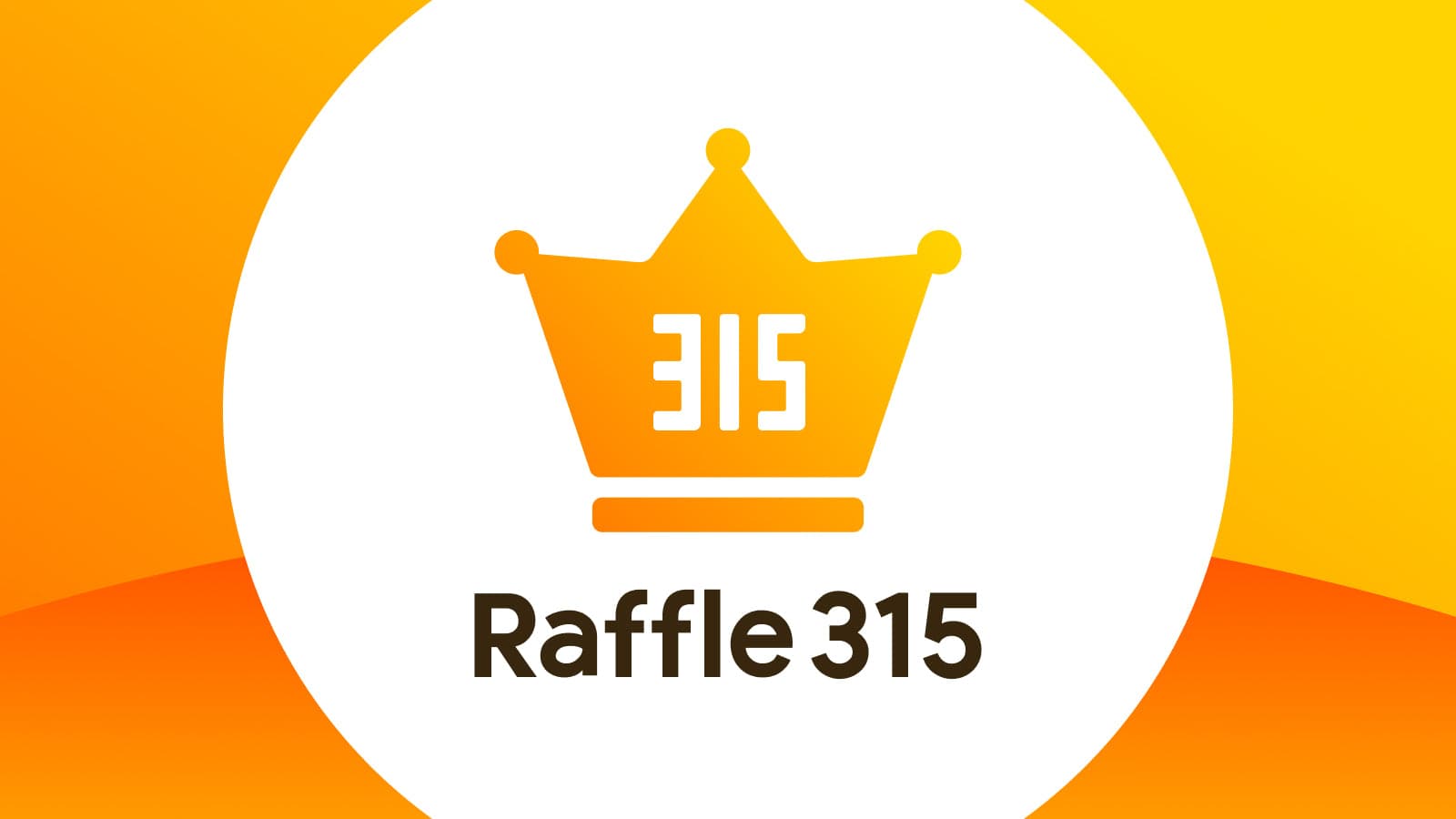 Raffle 315