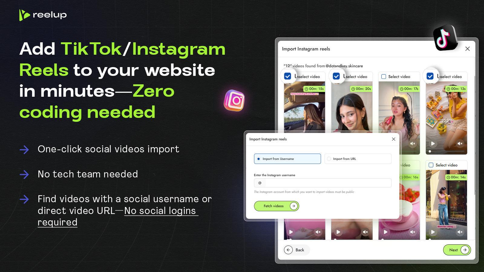 Add videos from TikTok + Instagram - ReelUp
