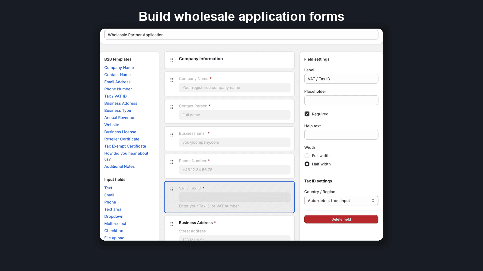 Drag-and-drop form builder with templates and field settings
